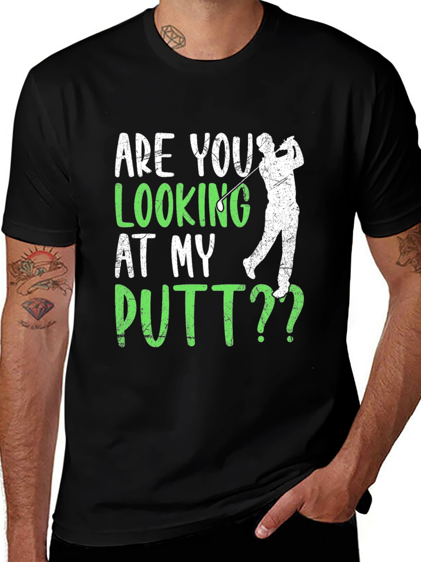 Variant 28 of Are You Looking At My Putt? Graphic Tee