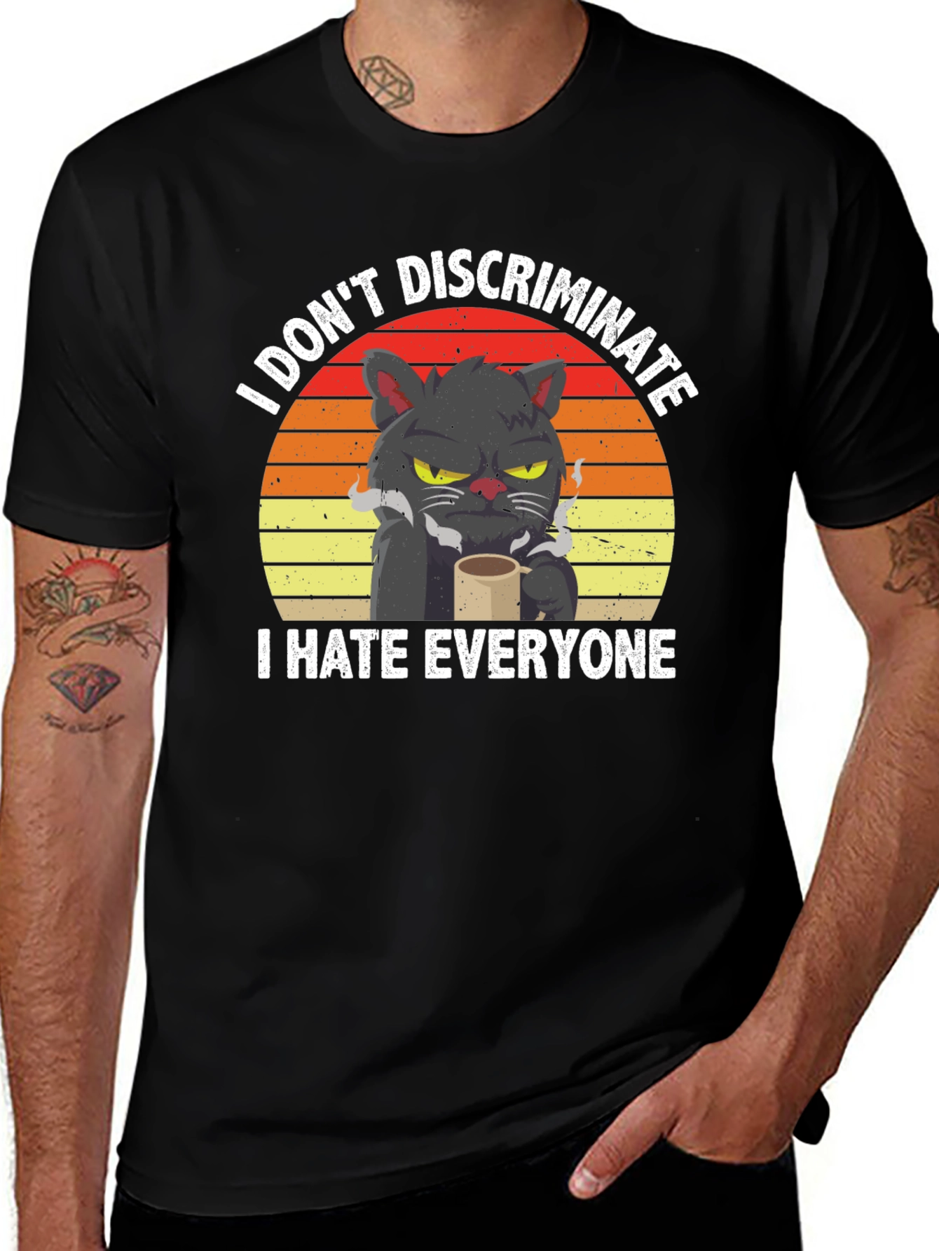 Variant 3 of I Don't Discriminate I Hate Everyone T-Shirt