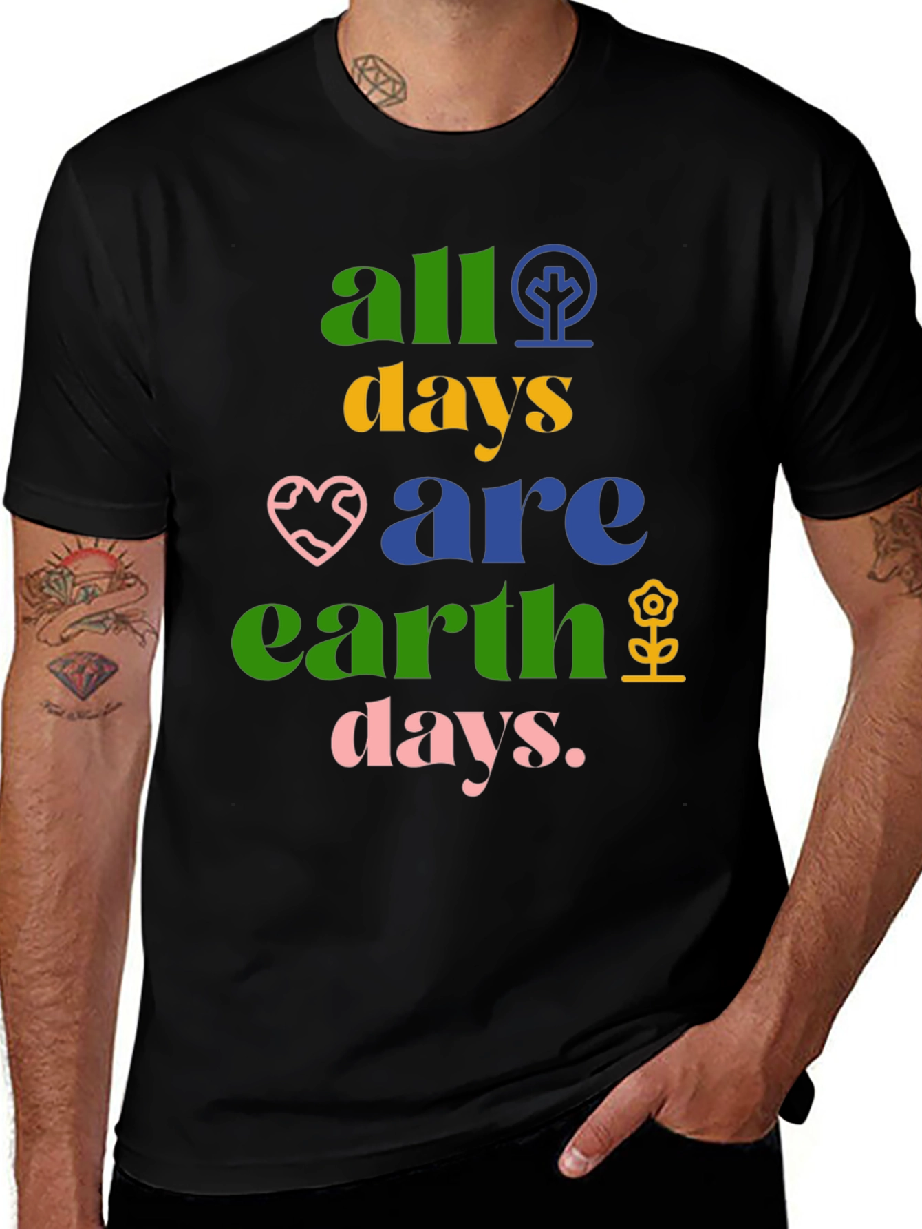Variant 13 of All Days are Earth Days Graphic Tee