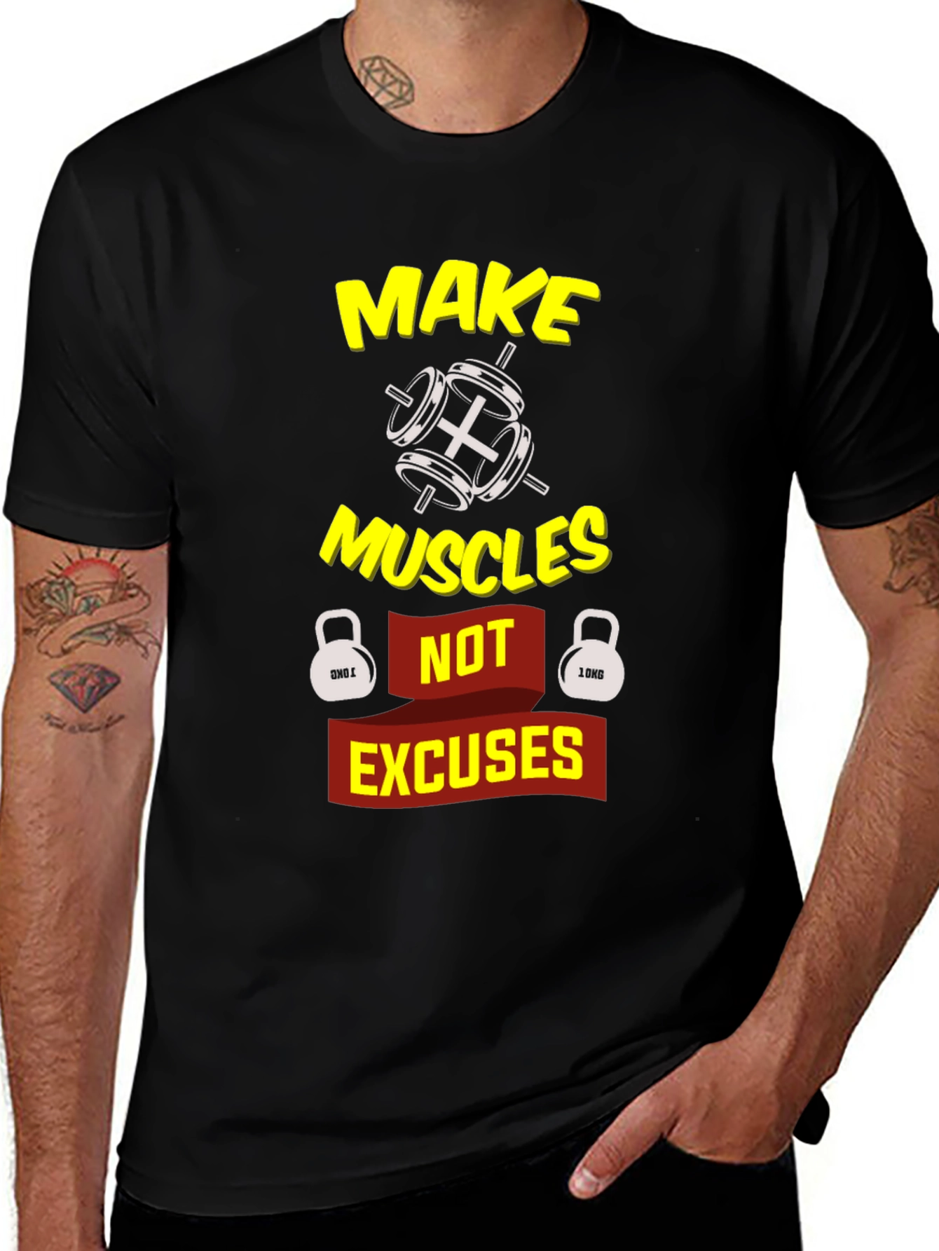 Variant 27 of Make Muscles Not Excuses Graphic T-Shirt