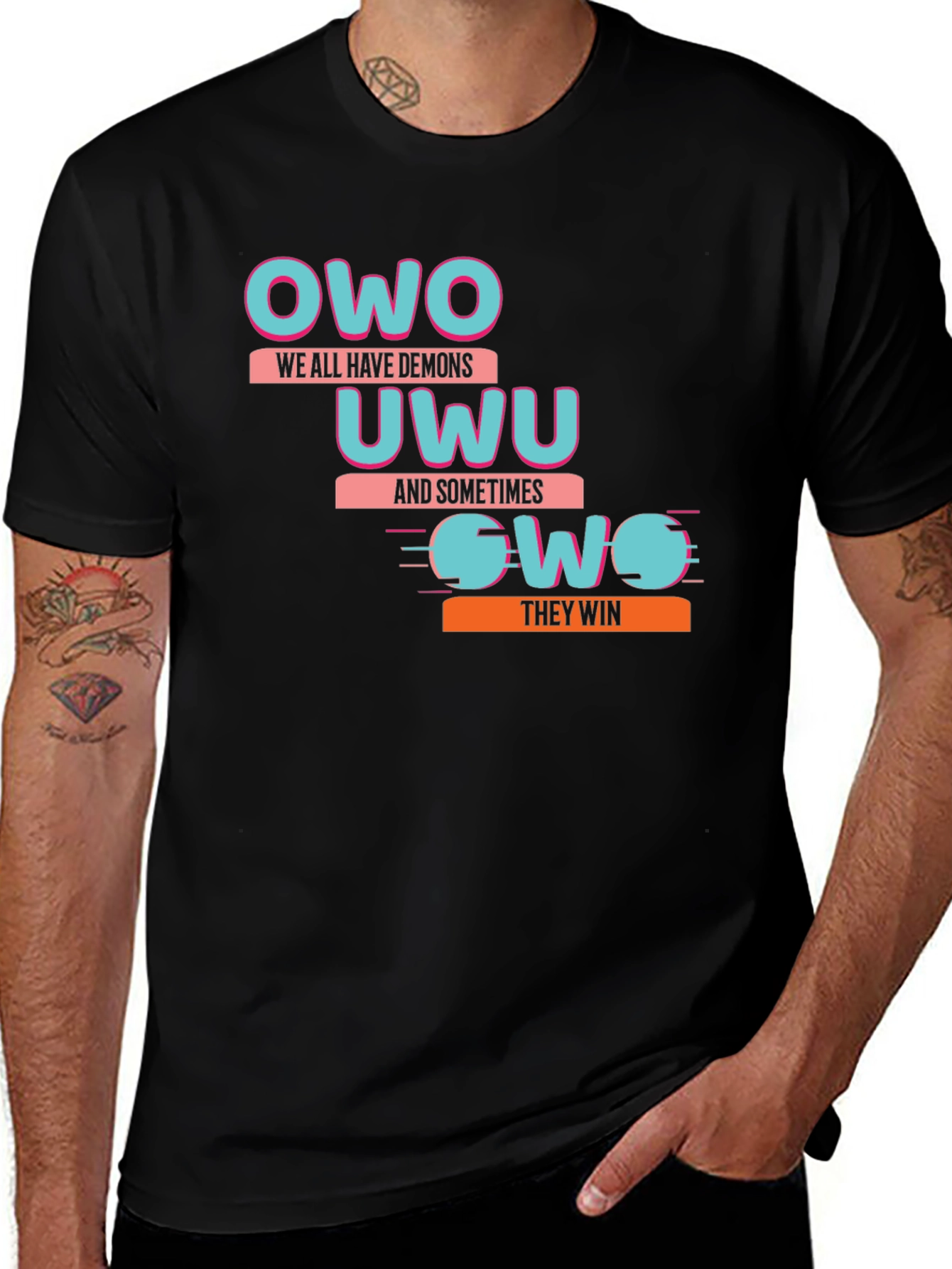 Variant 17 of Owo Uwu Gwo Graphic T-Shirt - We All Have Demons