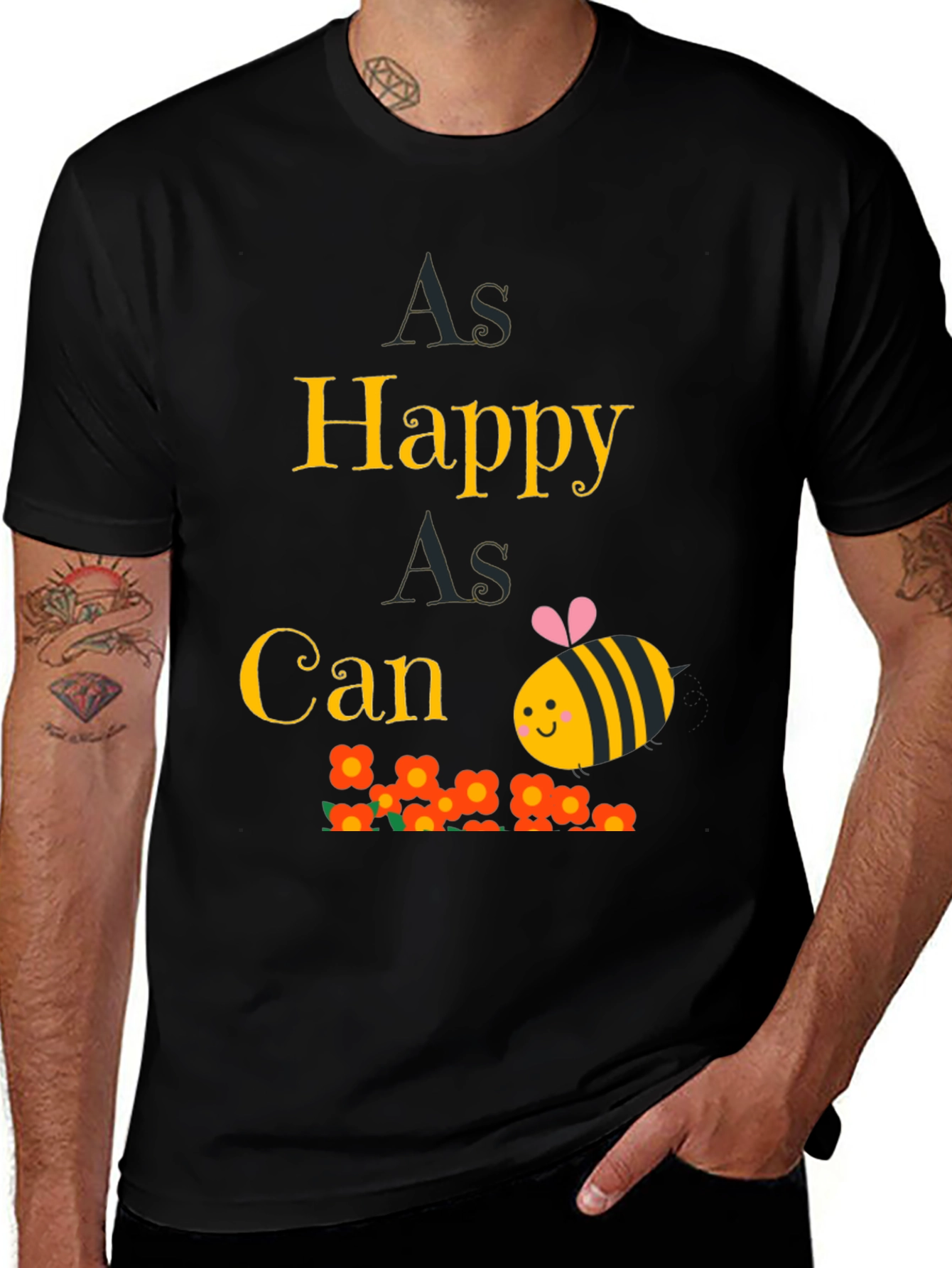 Variant 4 of As Happy As Can Bee T-Shirt - Black