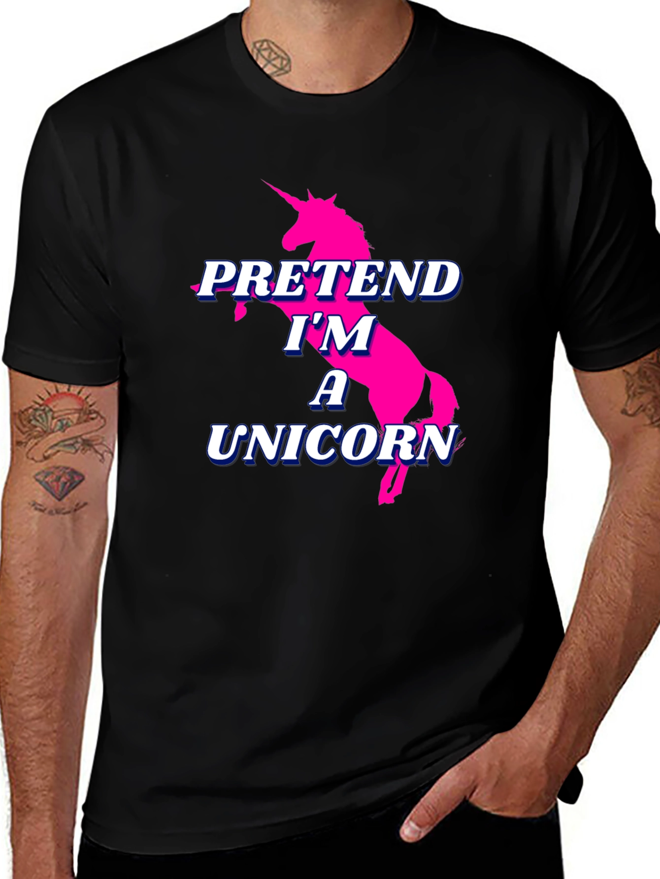 Variant 26 of Pretend I'm A Unicorn T-Shirt - Black