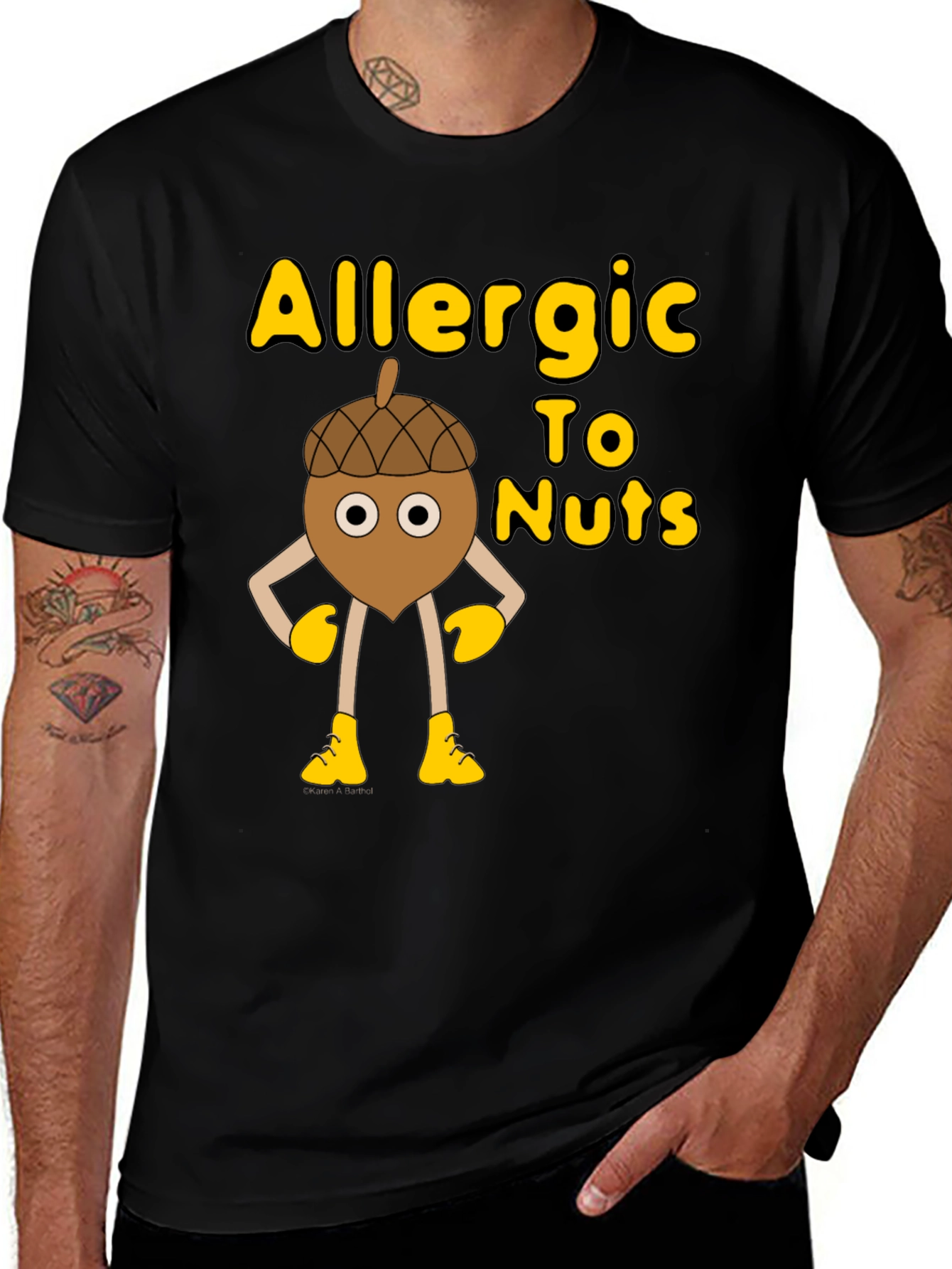 Variant 30 of Allergic To Nuts Cartoon Acorn Novelty T-Shirt
