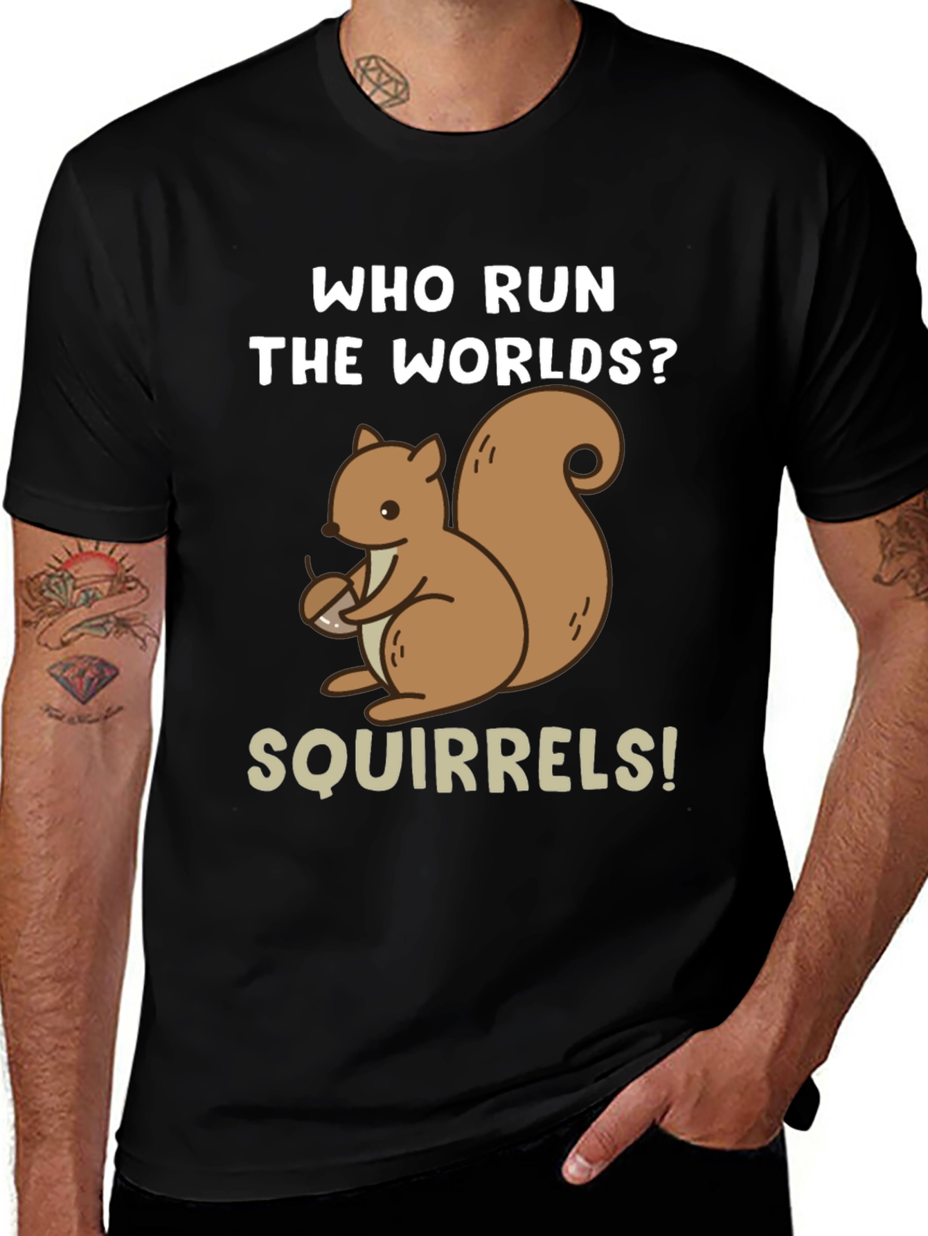 Variant 19 of Who Run the Worlds? Squirrels! Graphic Tee