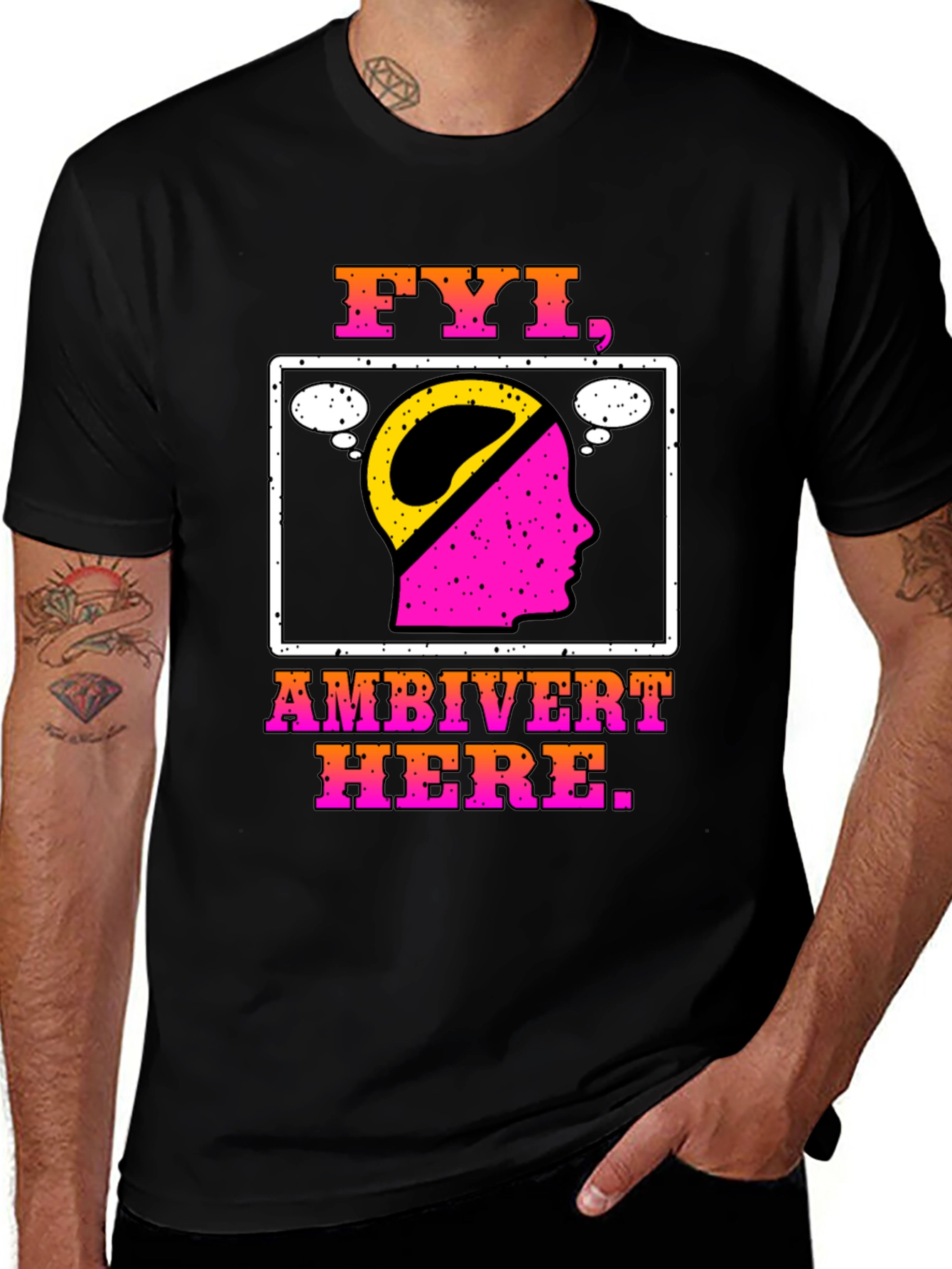 FYI, Ambivert Here T-Shirt - Introvert Extrovert Balanced Tee