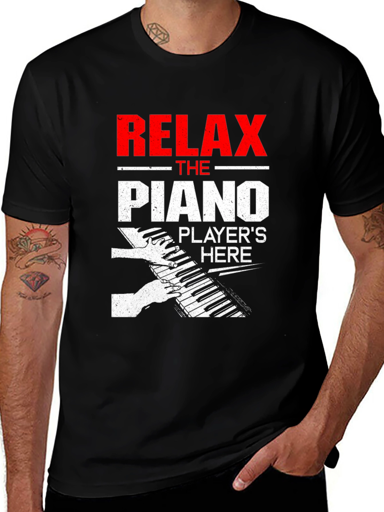 Variant 3 of Relax, The Piano Player's Here T-Shirt