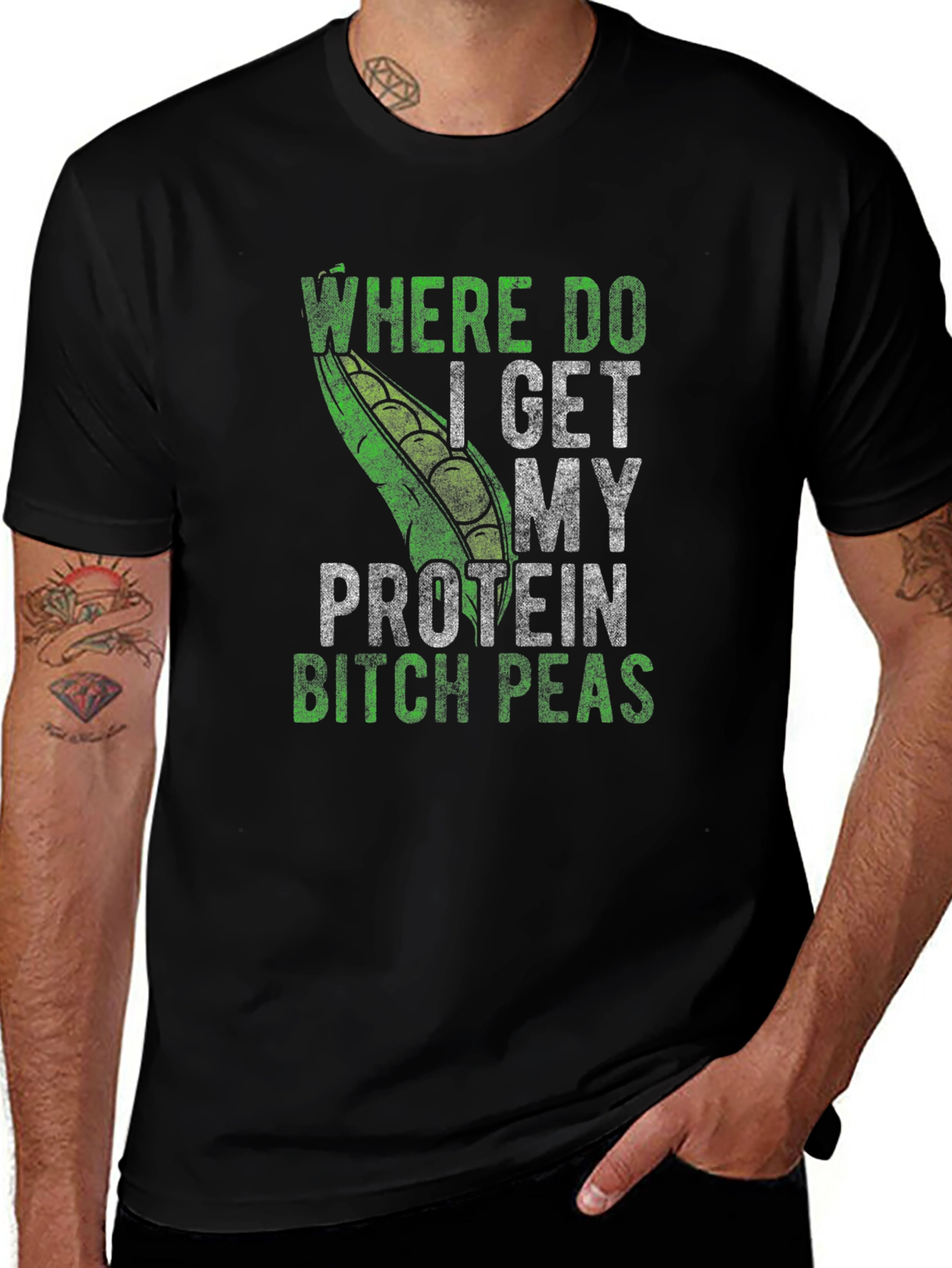 Variant 16 of Where Do I Get My Protein Bitch Peas T-Shirt