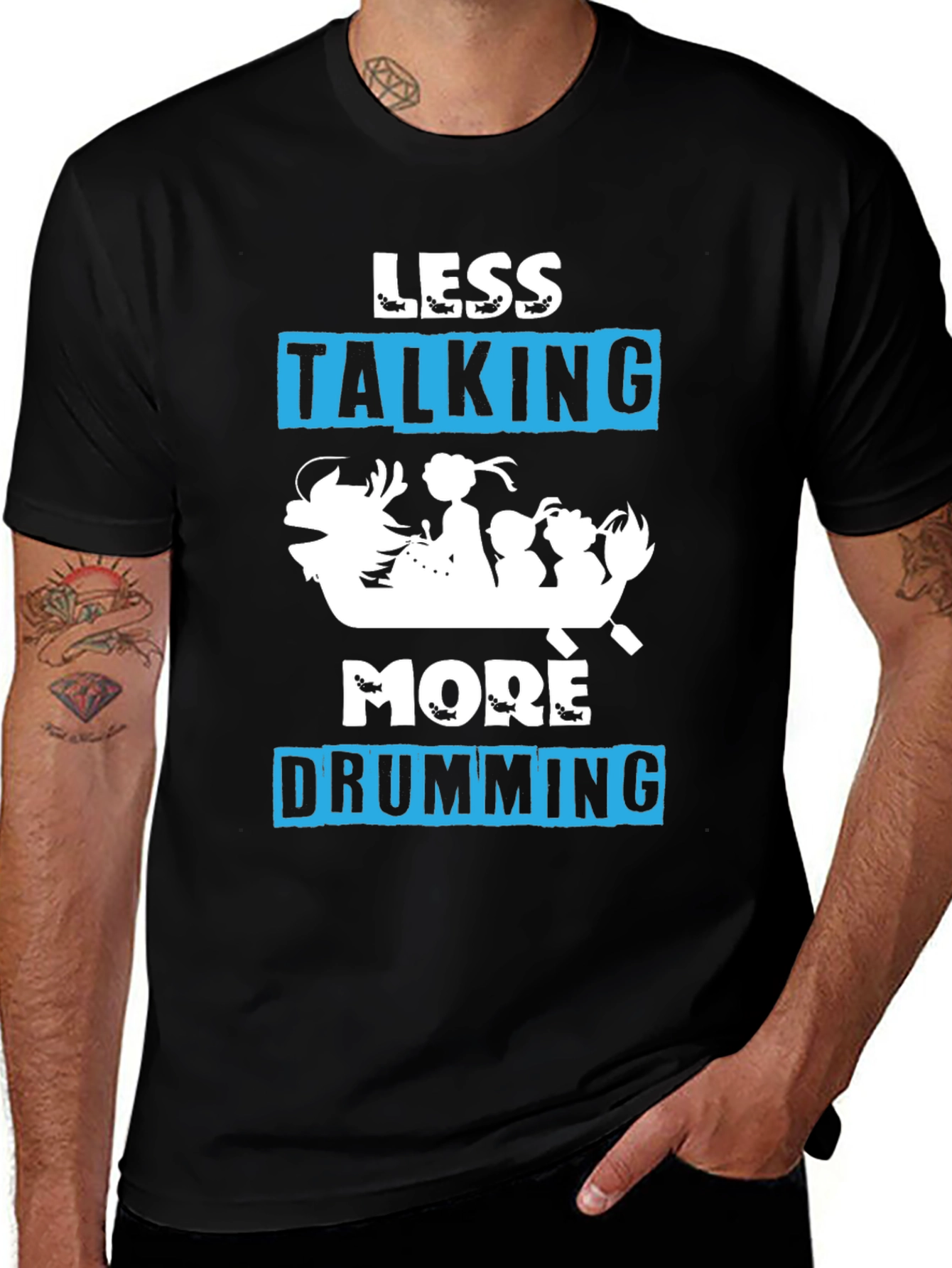 Variant 3 of Less Talking More Drumming T-Shirt