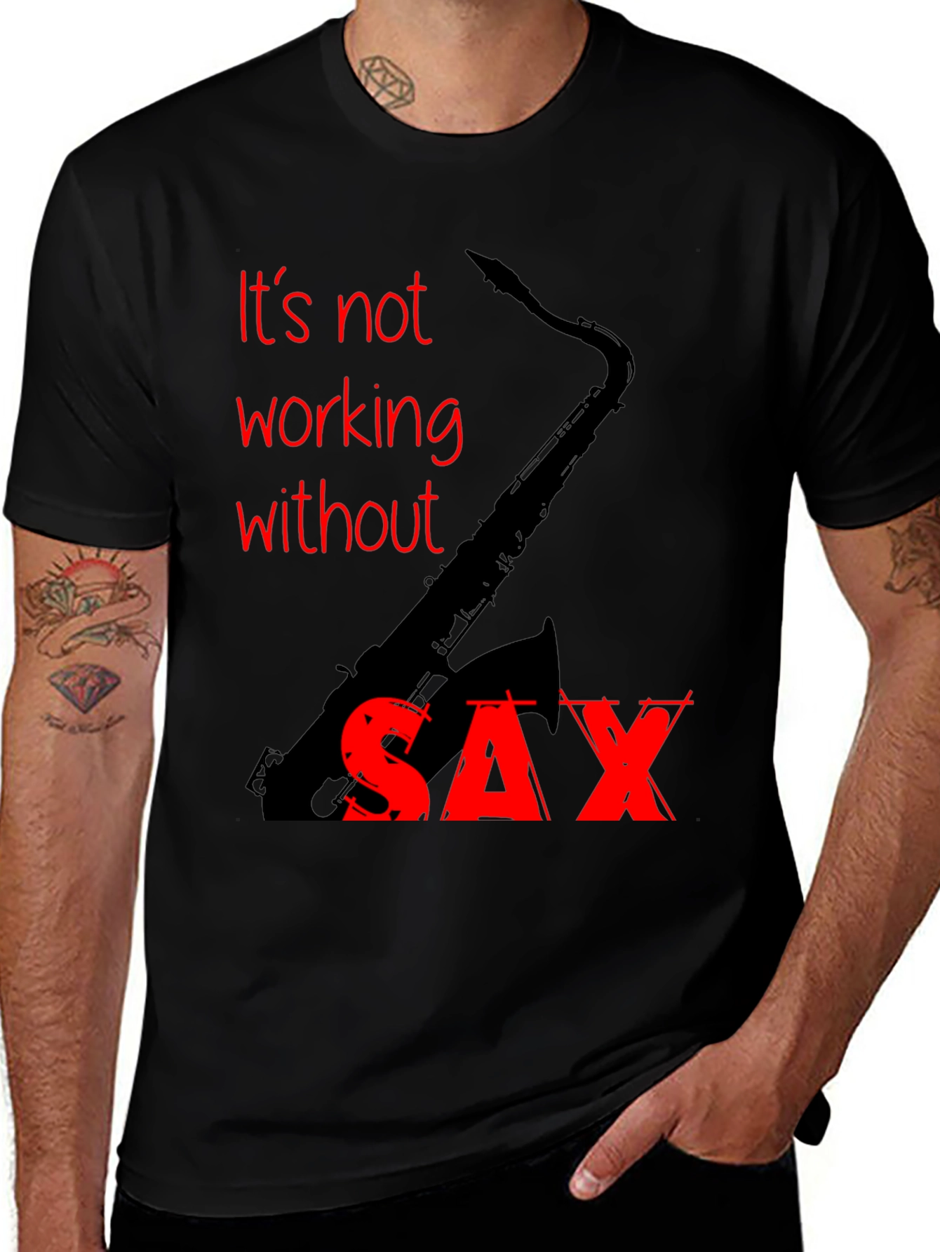 Variant 24 of It's Not Working Without Sax T-Shirt