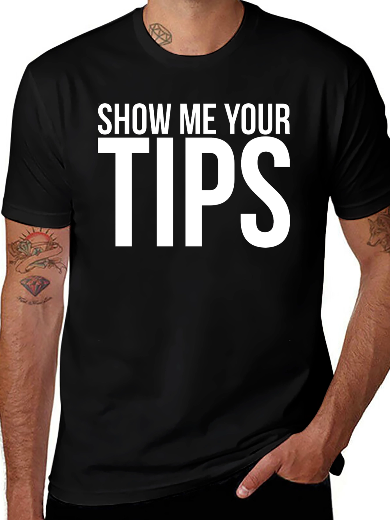 Variant 10 of Show Me Your Tips T-Shirt - Funny Graphic Tee