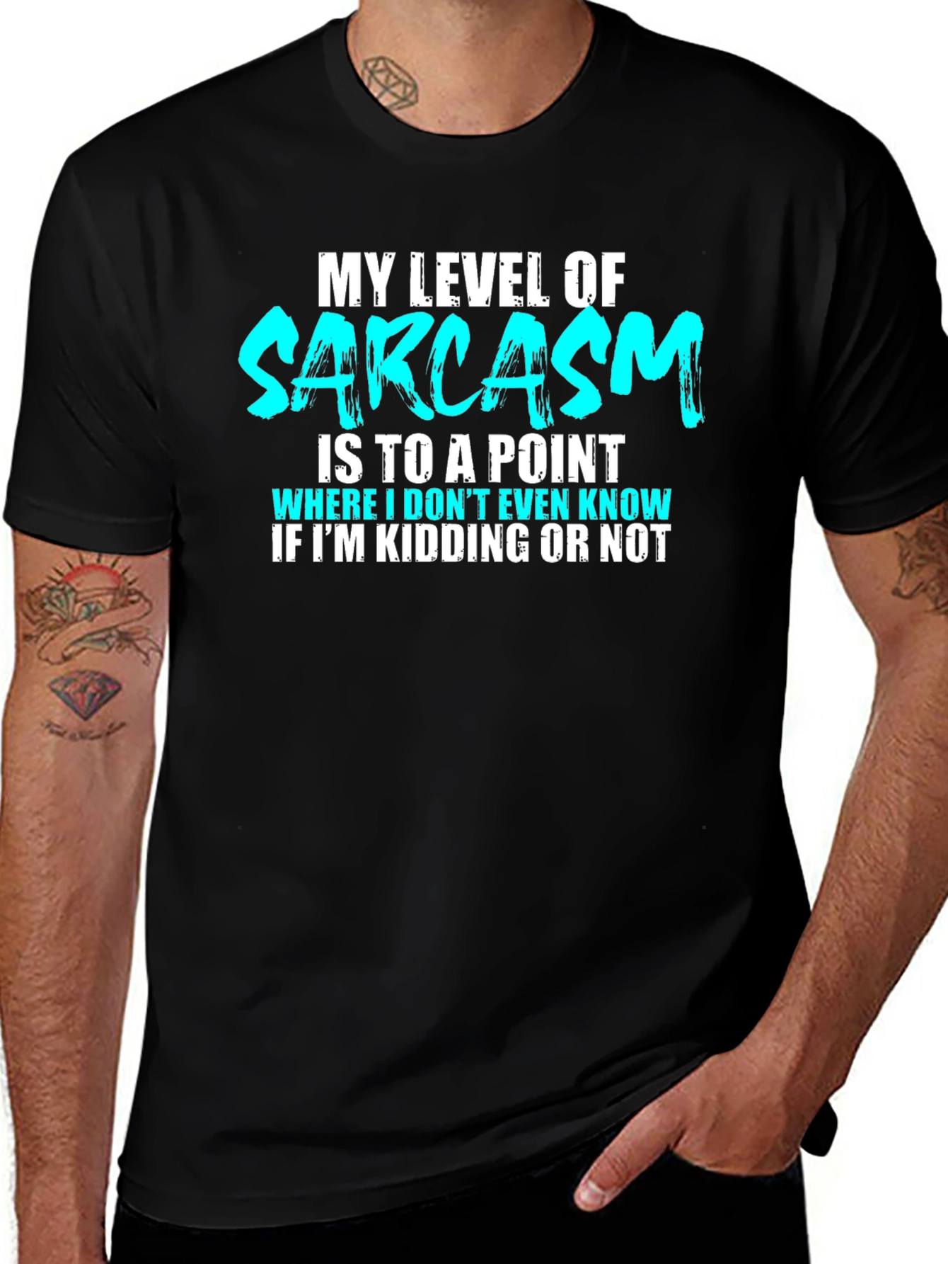 Variant 20 of Sarcastic Humor Tee: Level of Sarcasm Statement