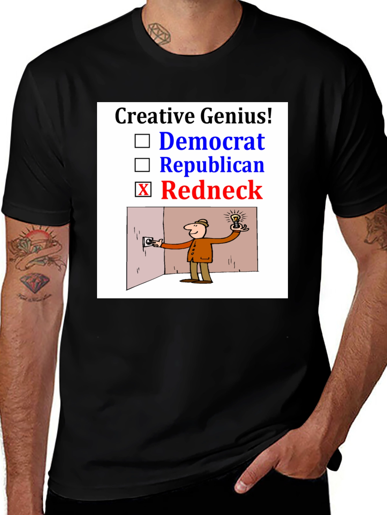 Variant 16 of Creative Genius Redneck Humor T-Shirt