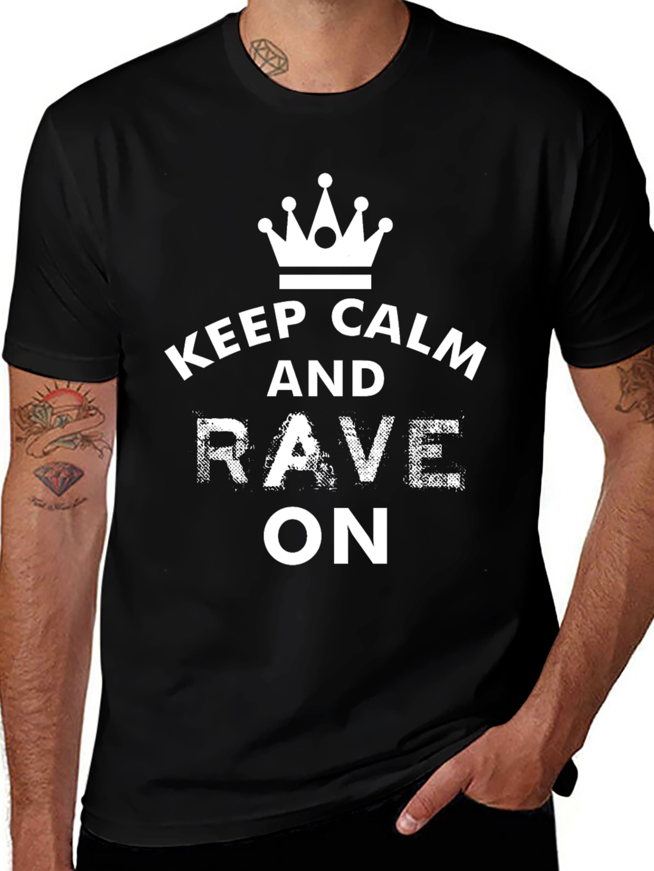 Variant 16 of Keep Calm and Rave On Black T-Shirt