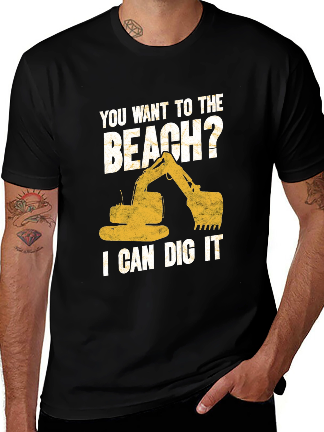 Variant 26 of Beach Digger T-Shirt: I Can Dig It Excavator Tee