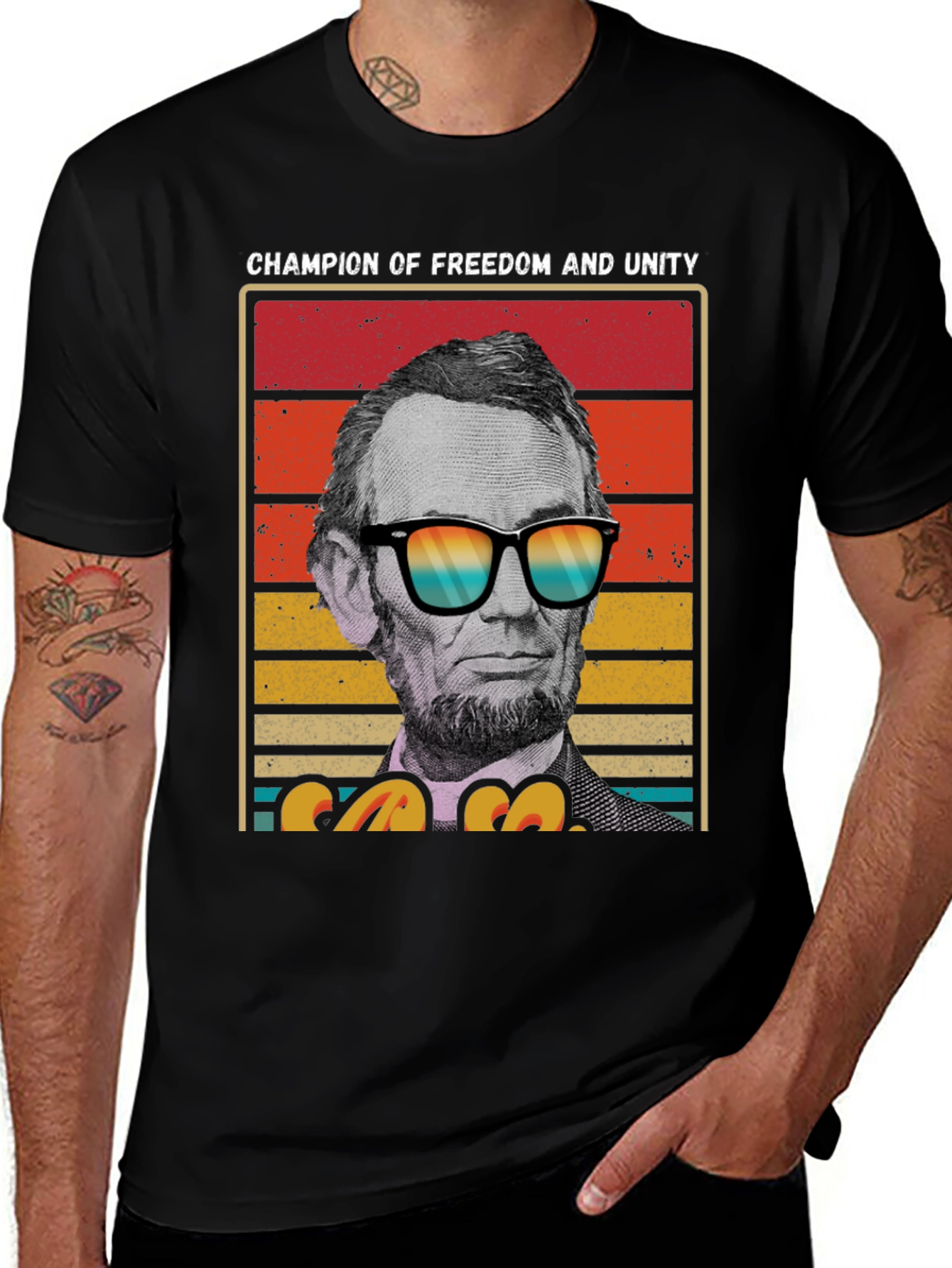 Variant 27 of Champion of Freedom T-Shirt - Lincoln with Shades