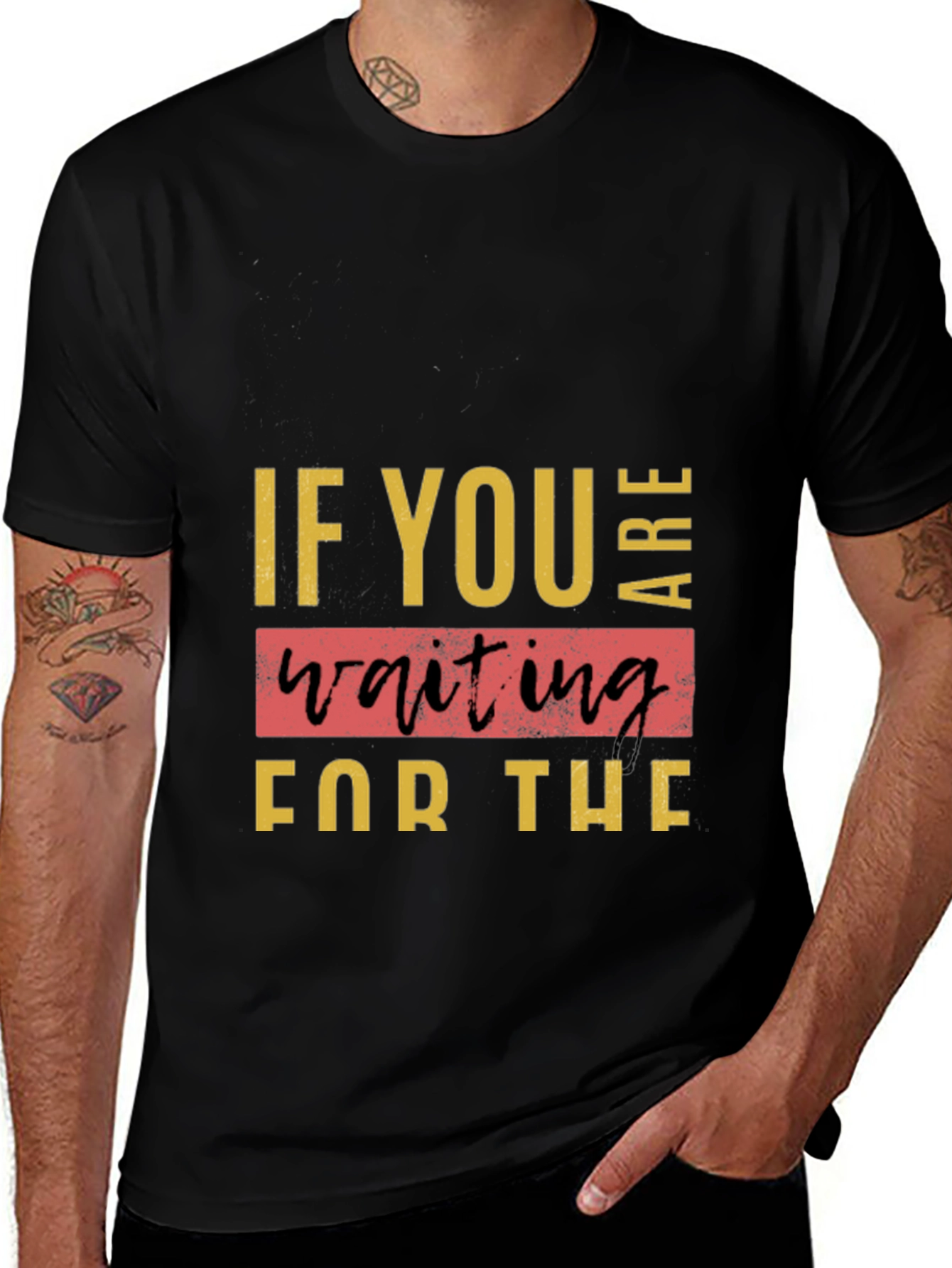 Variant 17 of Inspirational Quote T-Shirt - Waiting for the Sign