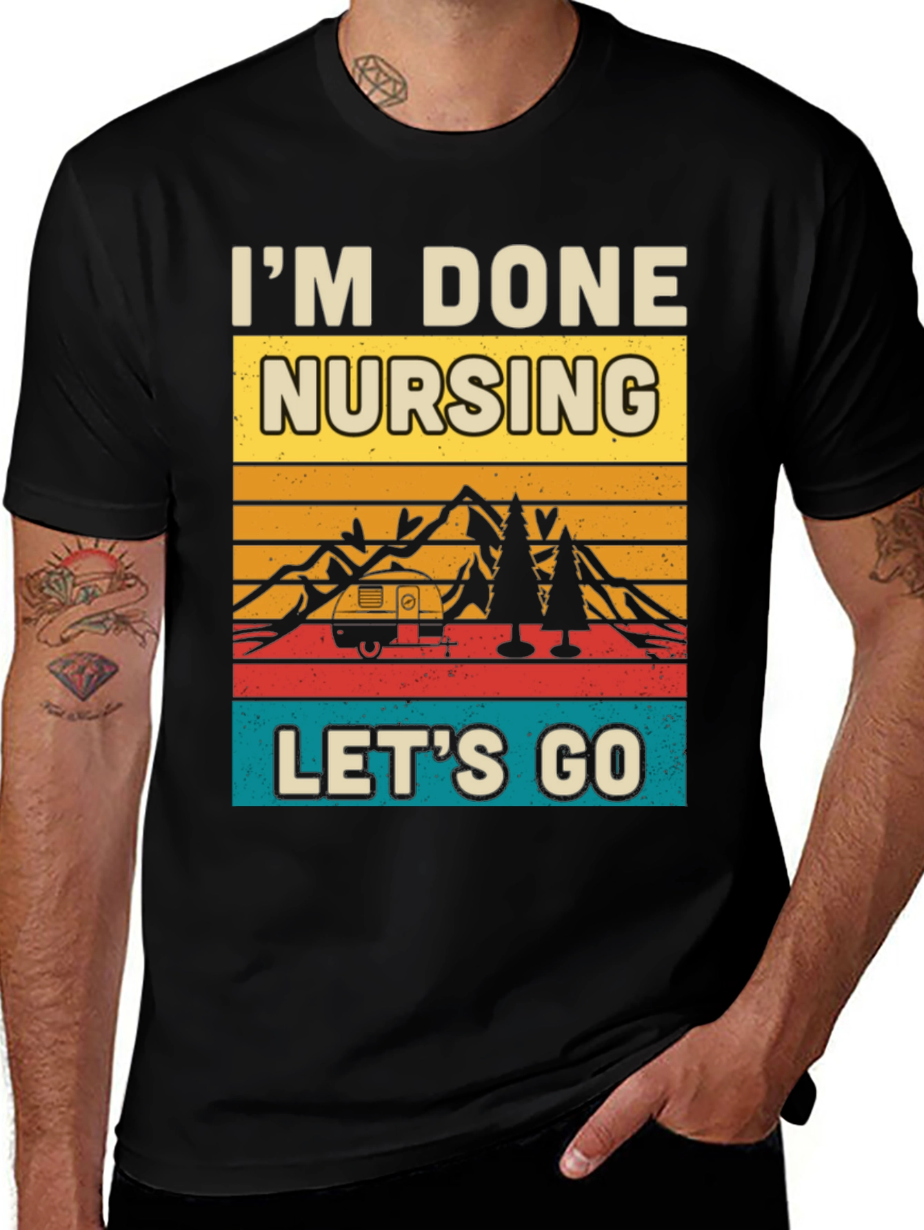 Variant 9 of I'm Done Nursing, Let's Go Graphic Tee