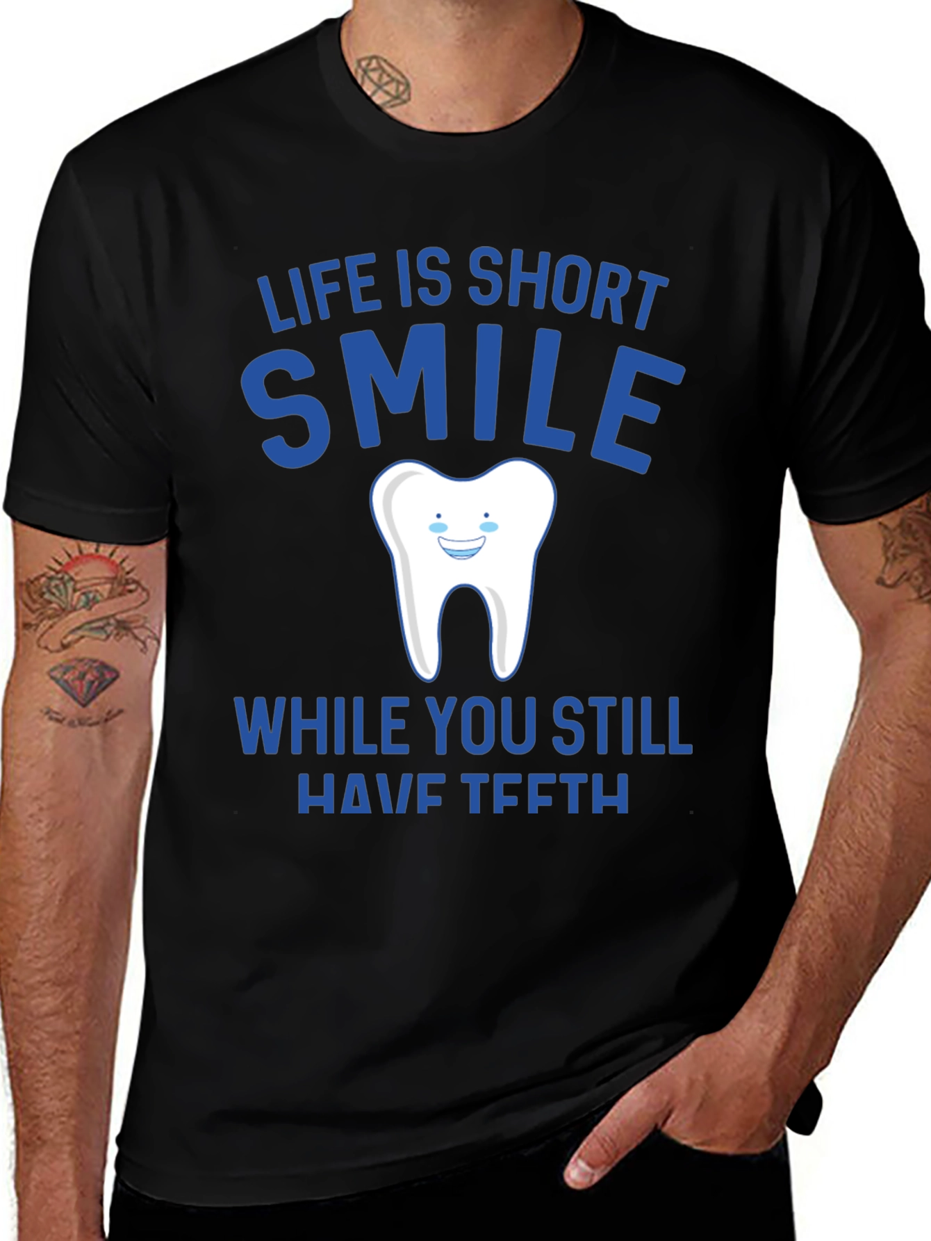 Variant 30 of Life is Short Smile T-Shirt