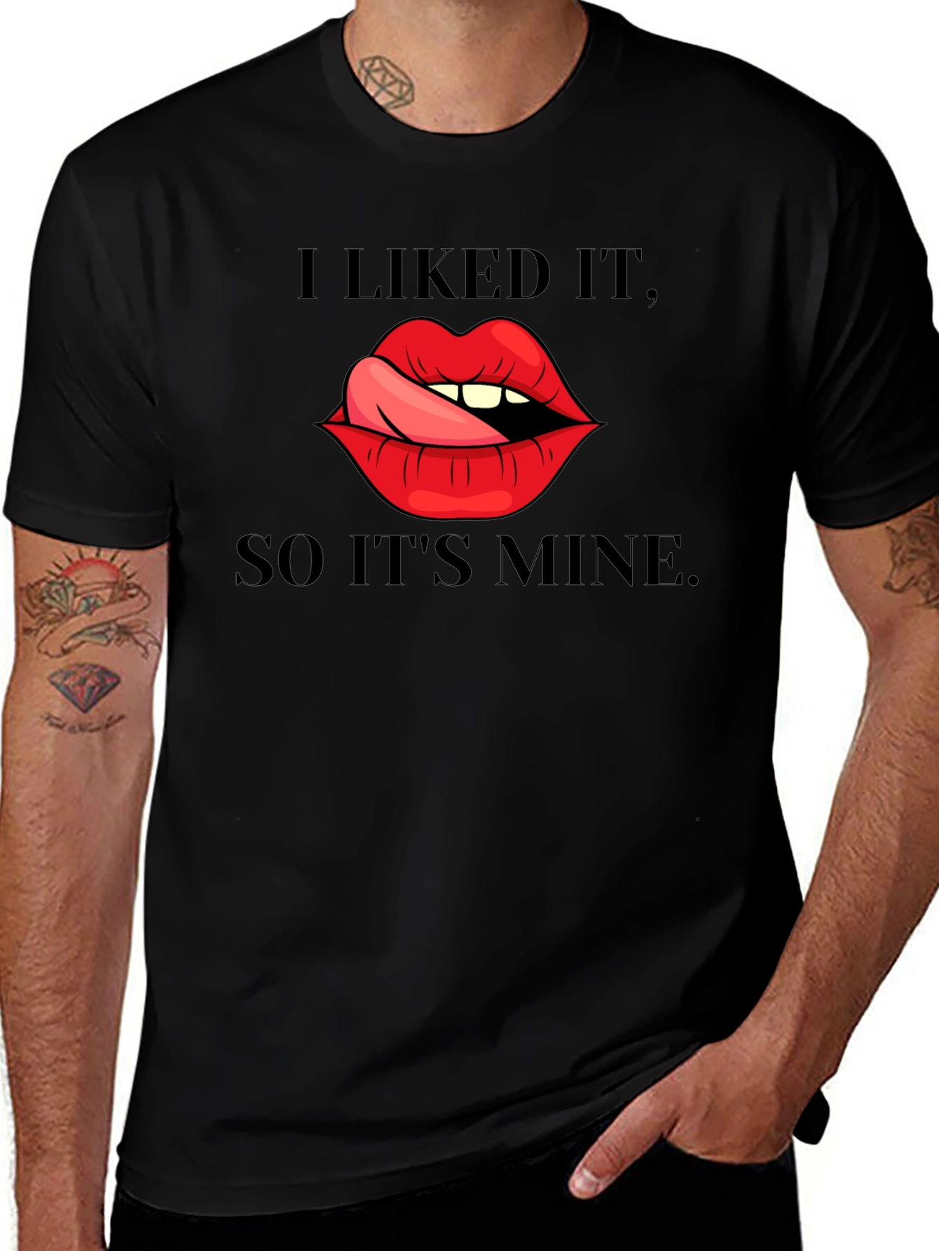 Variant 17 of I Liked It So It's Mine Graphic Tee