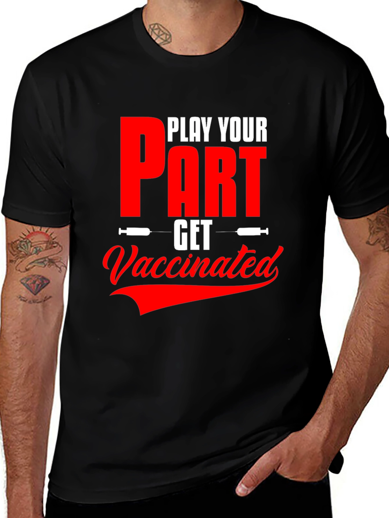 Variant 16 of Play Your Part T-Shirt - Get Vaccinated