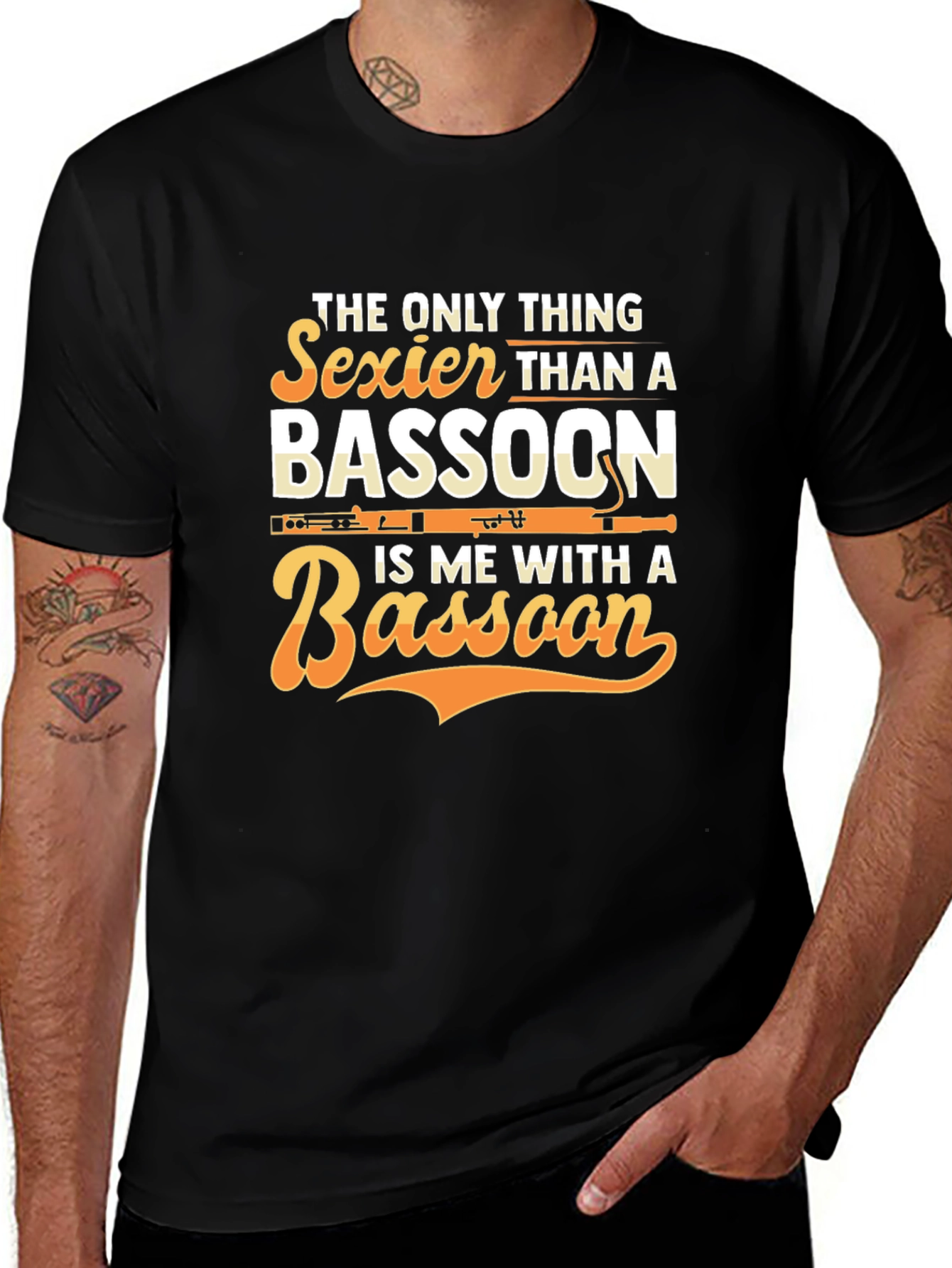 Variant 21 of Bassoon Player T-Shirt - Sexier Than A Bassoon Funny Tee