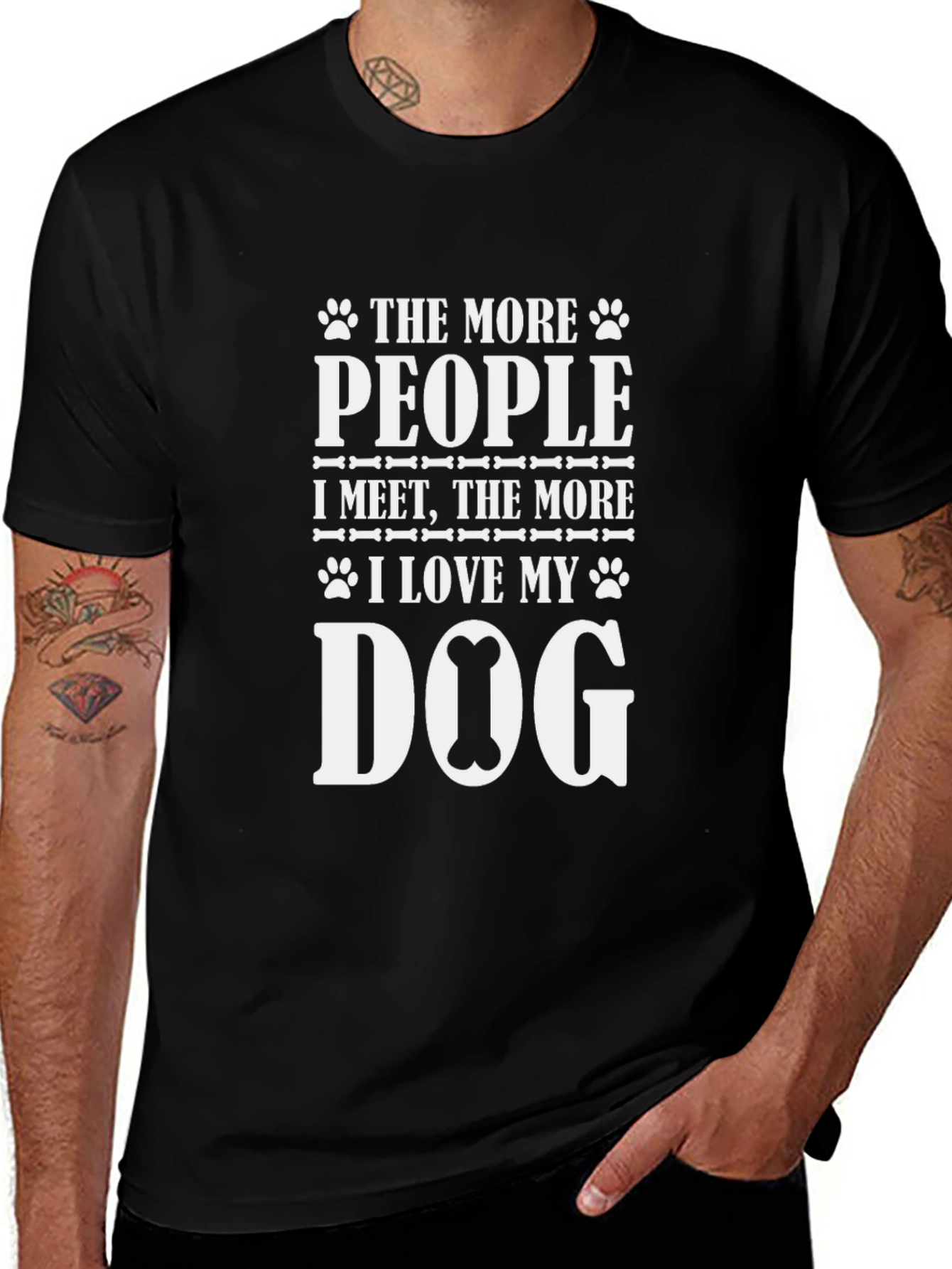 Variant 10 of Dog Lover T-Shirt: The More People I Meet...