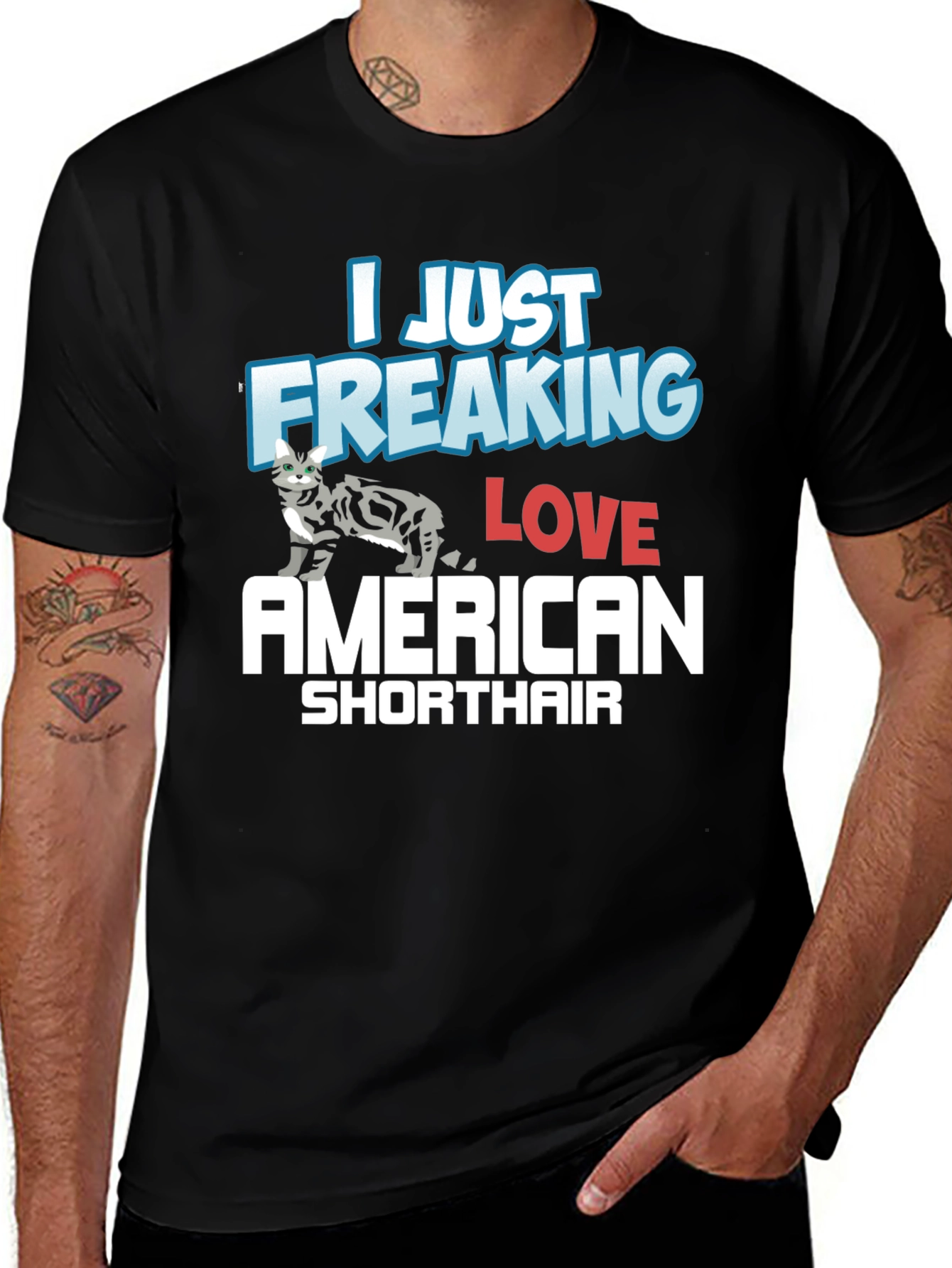 Variant 8 of I Just Freaking Love American Shorthair T-Shirt