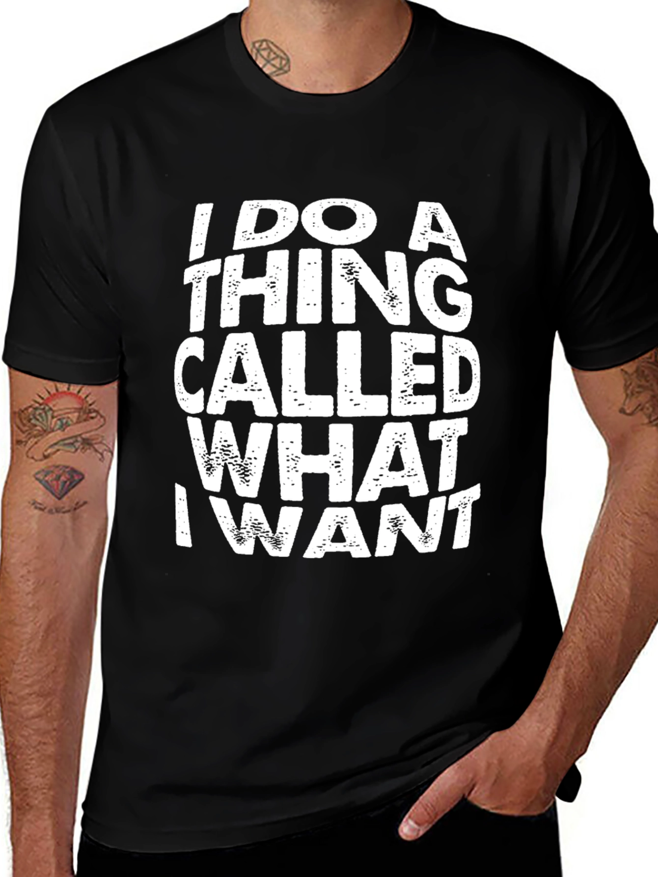 Variant 23 of I Do A Thing Called What I Want Black T-Shirt