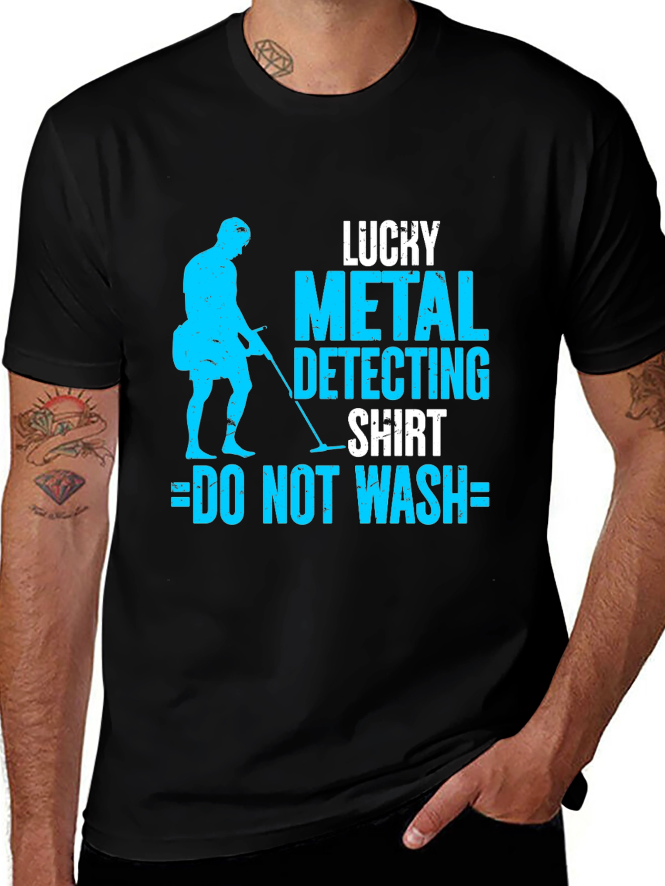 Lucky Metal Detecting Shirt - Do Not Wash!