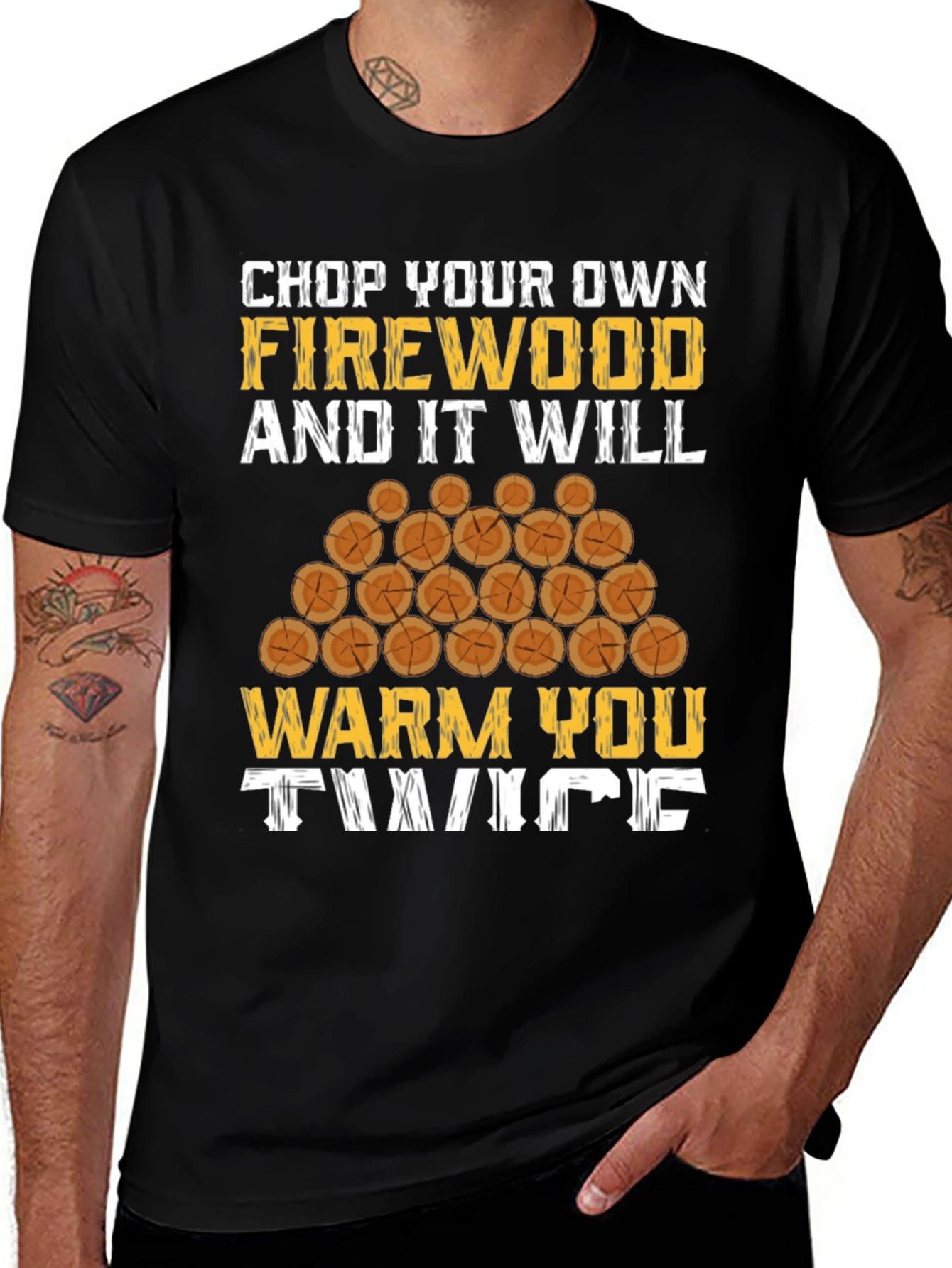 Variant 20 of Chop Your Own Firewood Graphic Tee