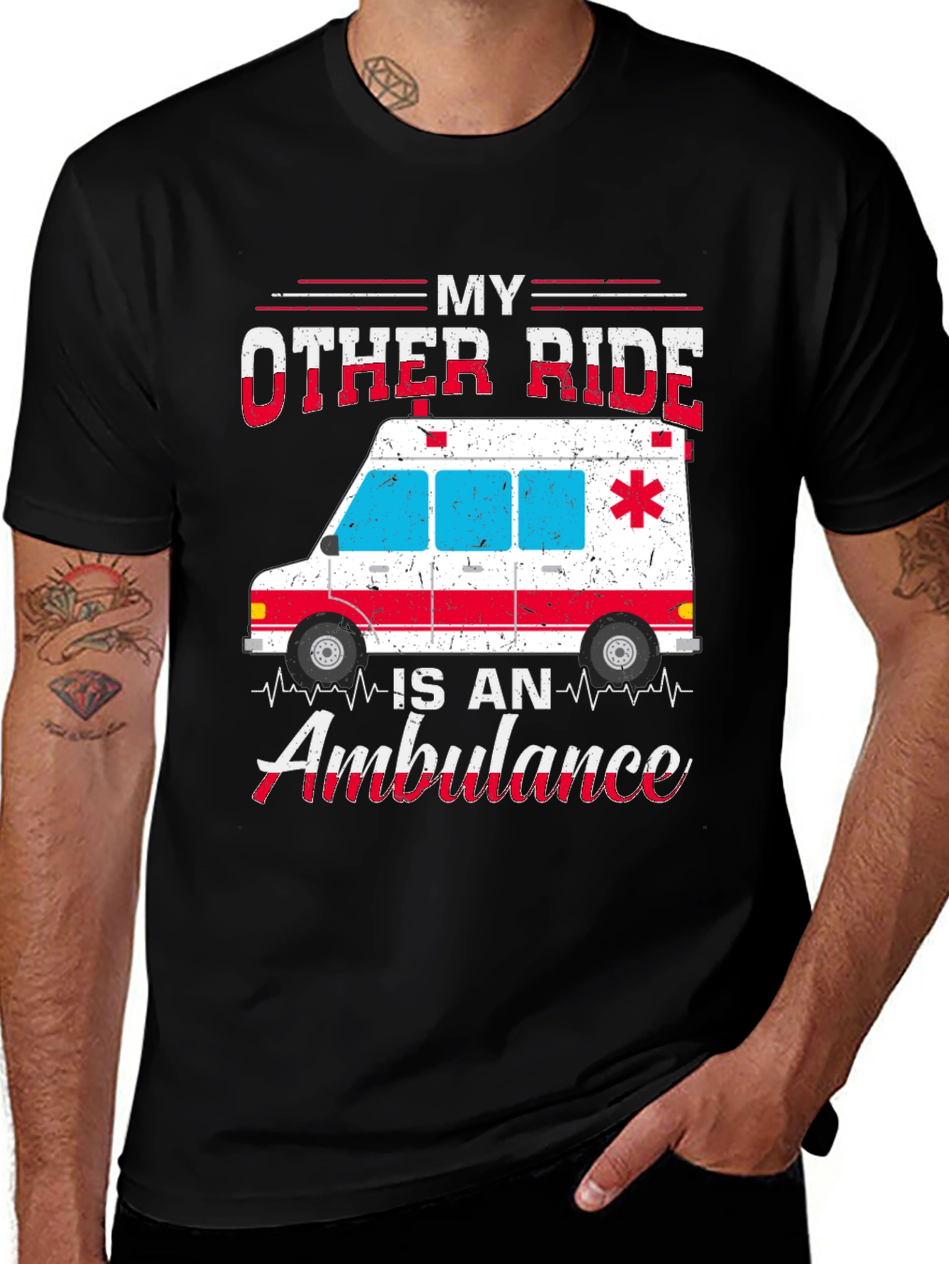 My Other Ride is an Ambulance Graphic T-Shirt