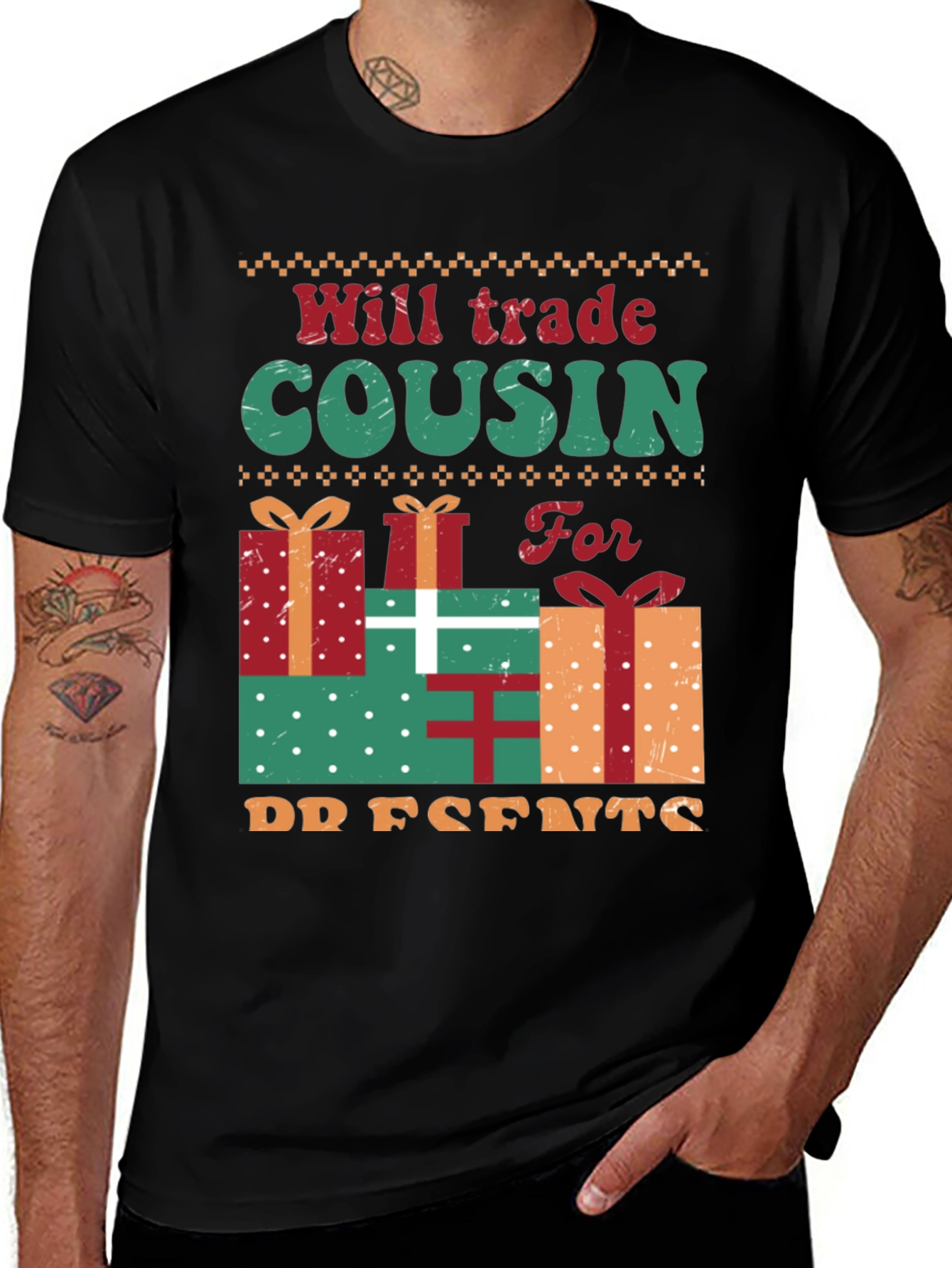Variant 10 of Will Trade Cousin For Presents T-Shirt