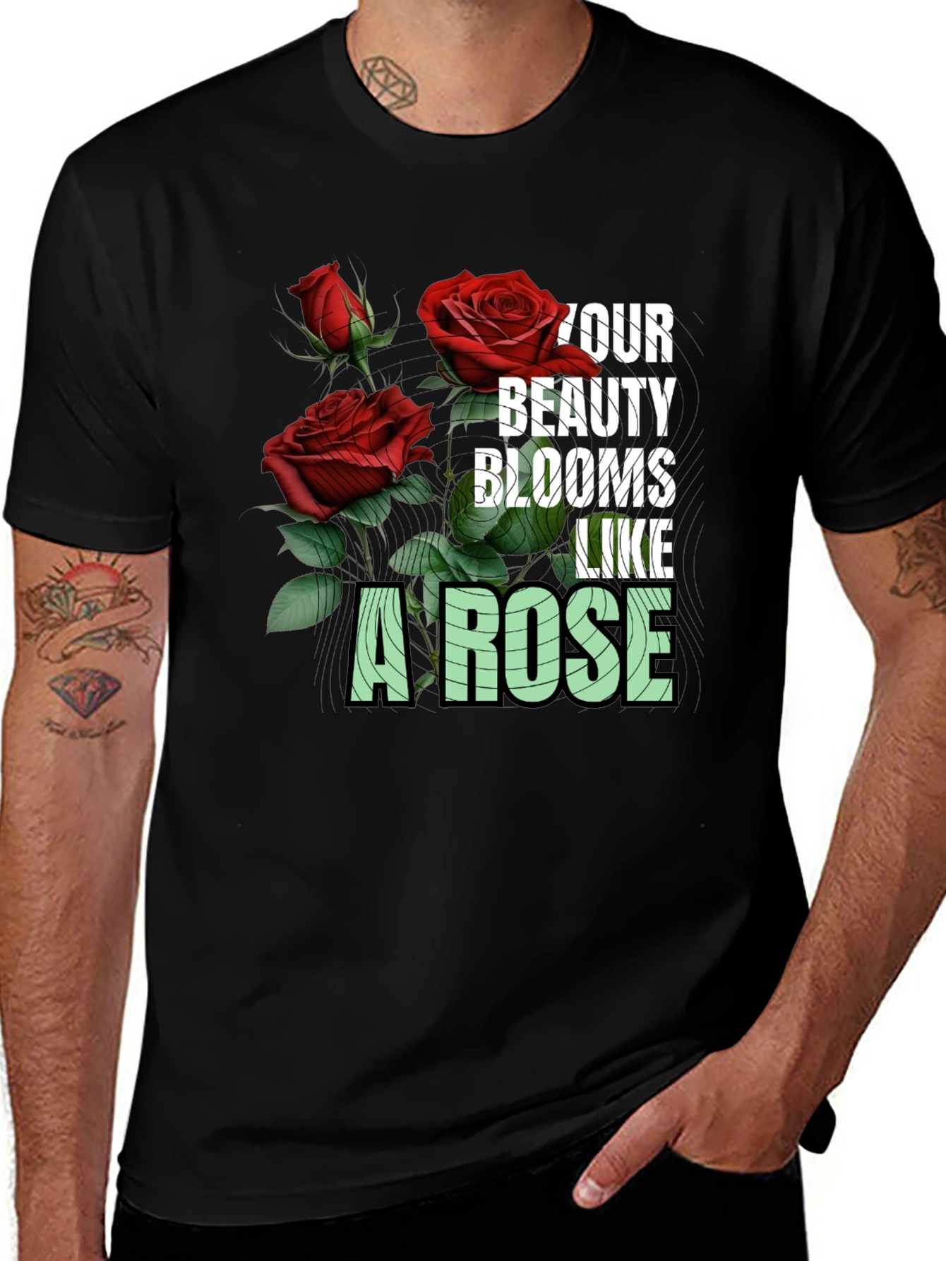 Variant 17 of Your Beauty Blooms Like A Rose Graphic Tee