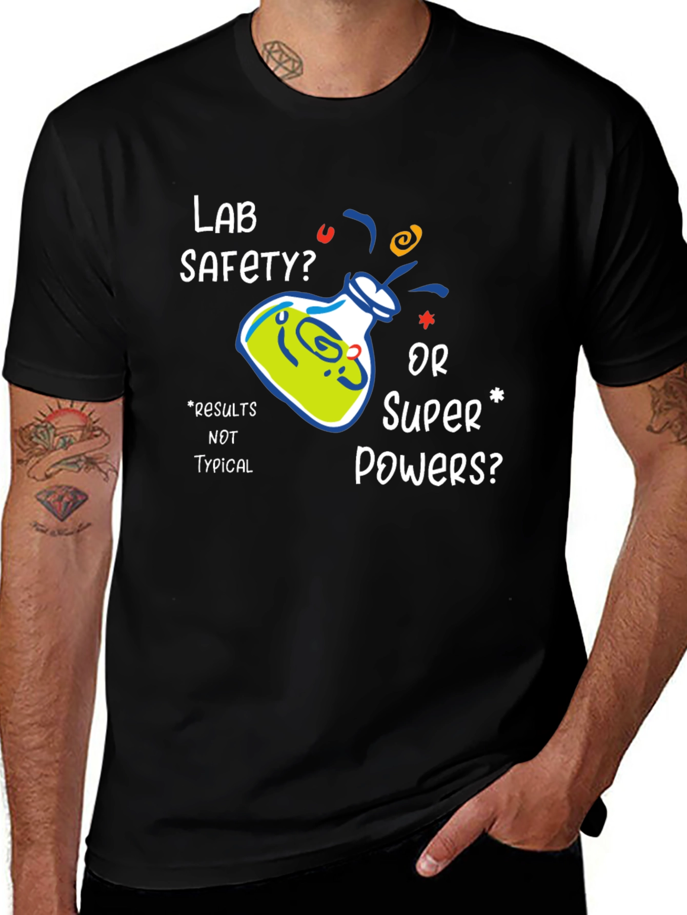 Lab Safety or Super Powers T-Shirt