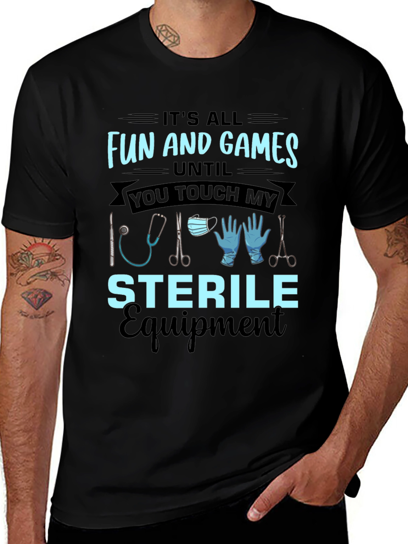 Variant 25 of Funny Sterile Equipment Medical T-Shirt