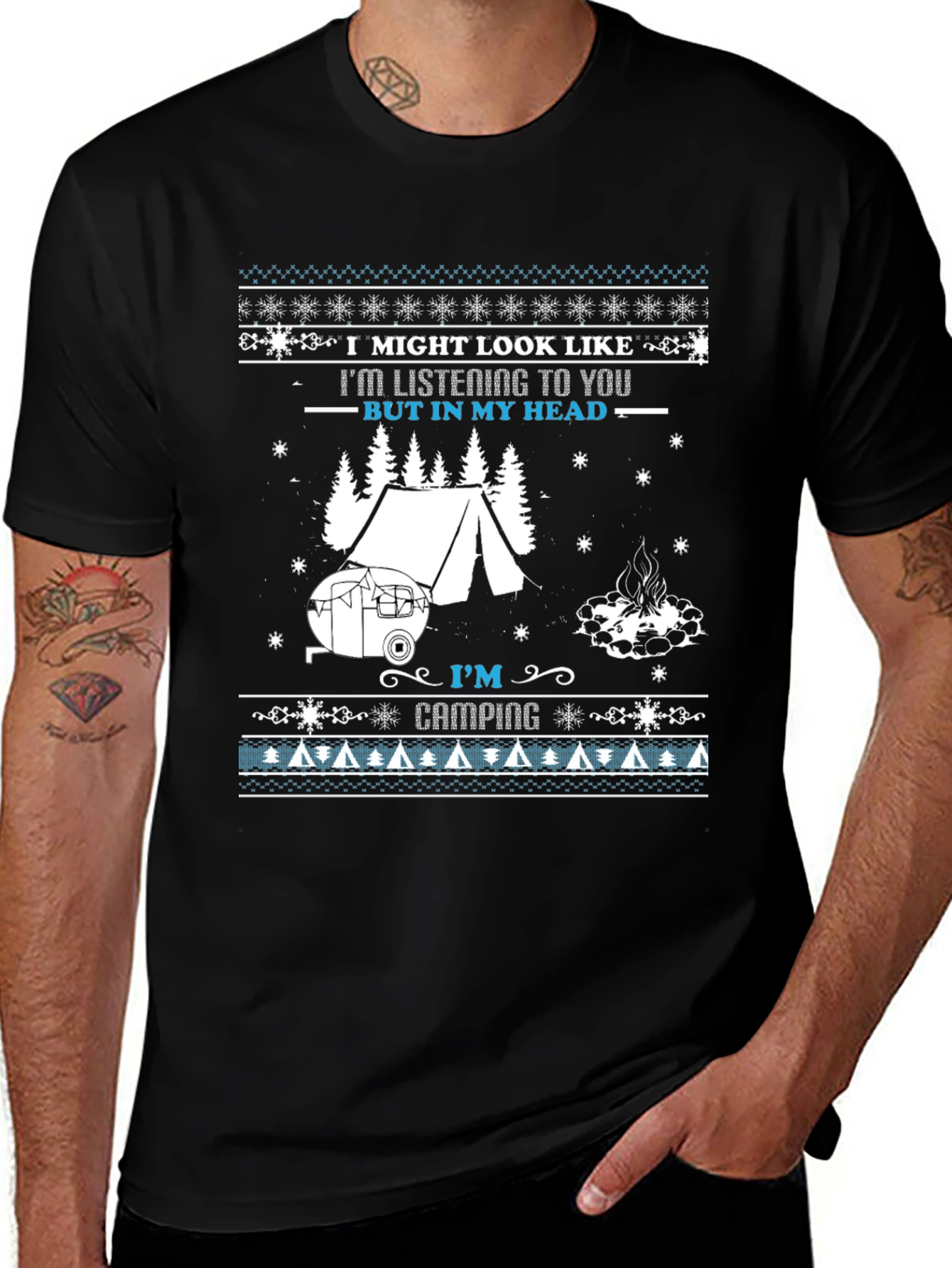 Funny Camping T-Shirt: I'm Listening (In My Head)