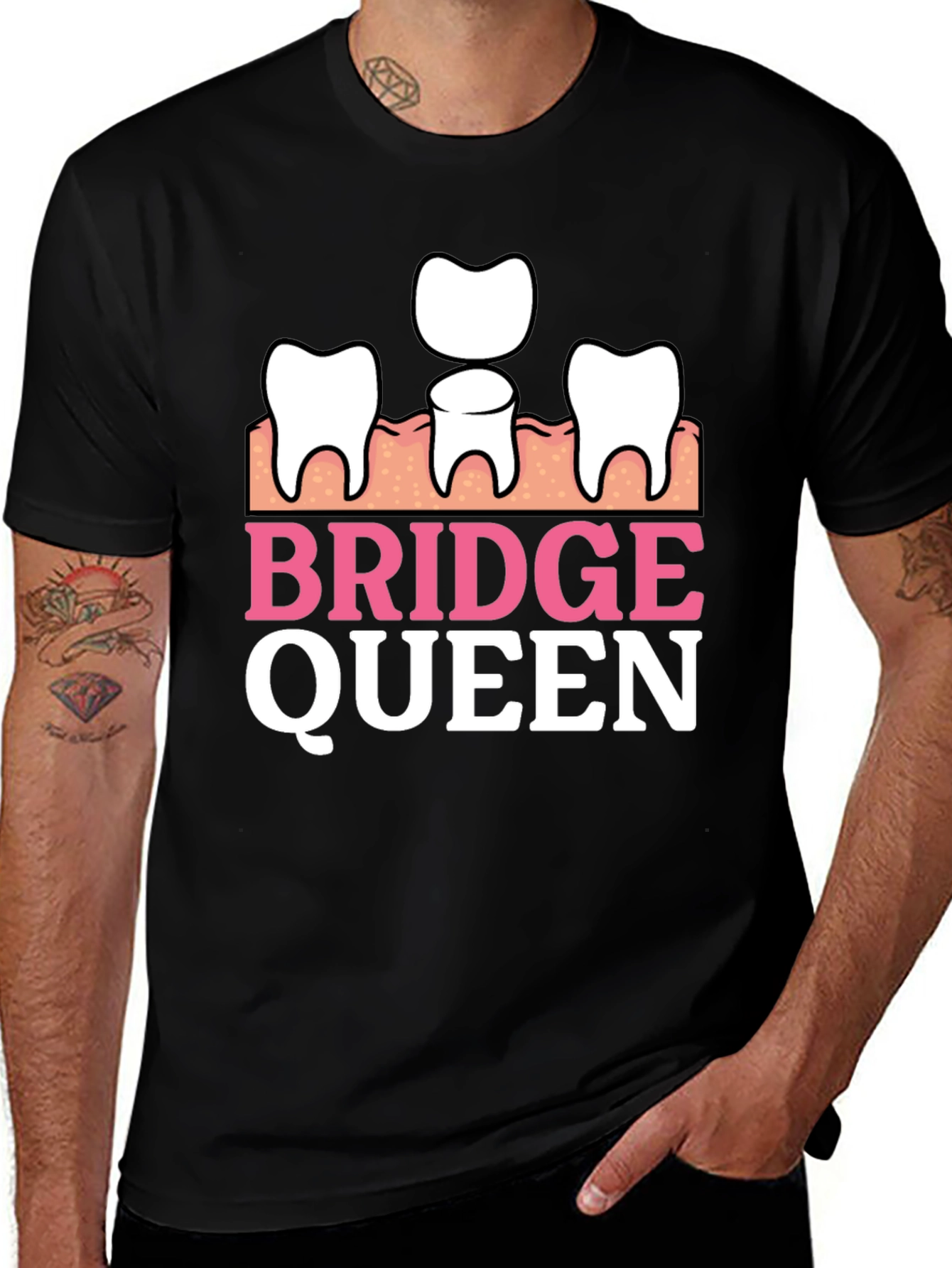 Variant 24 of Bridge Queen Funny Dental T-Shirt