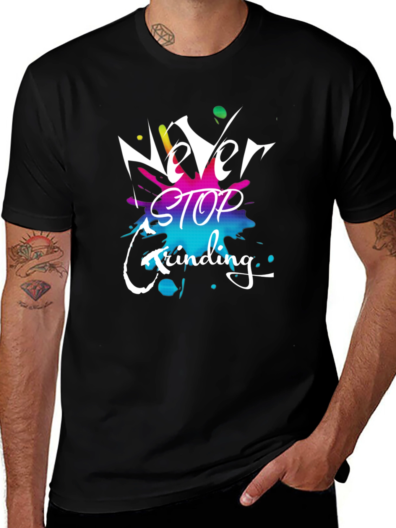 Variant 28 of Never Stop Grinding T-Shirt - Black