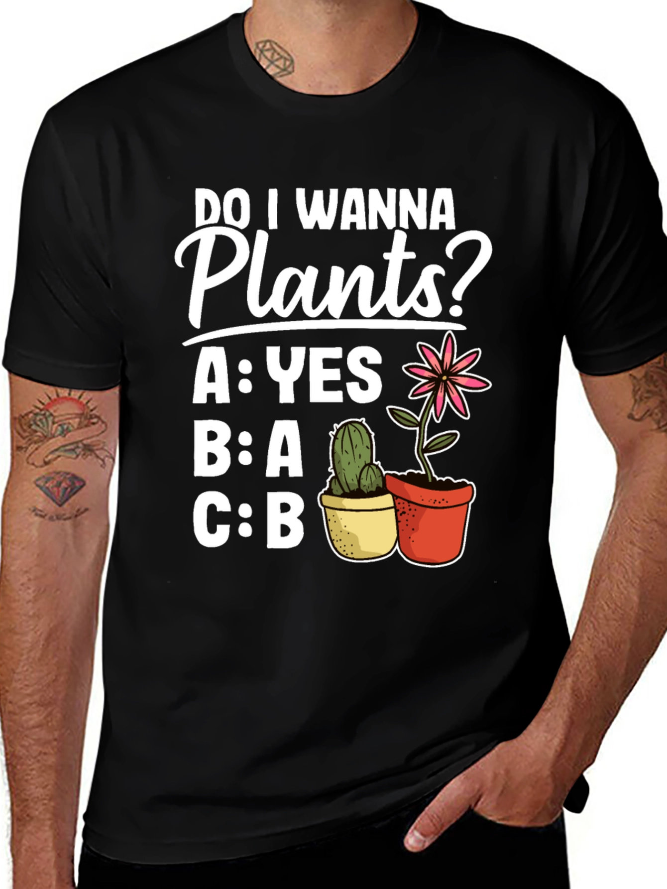 Variant 8 of Do I Wanna Plants? T-Shirt