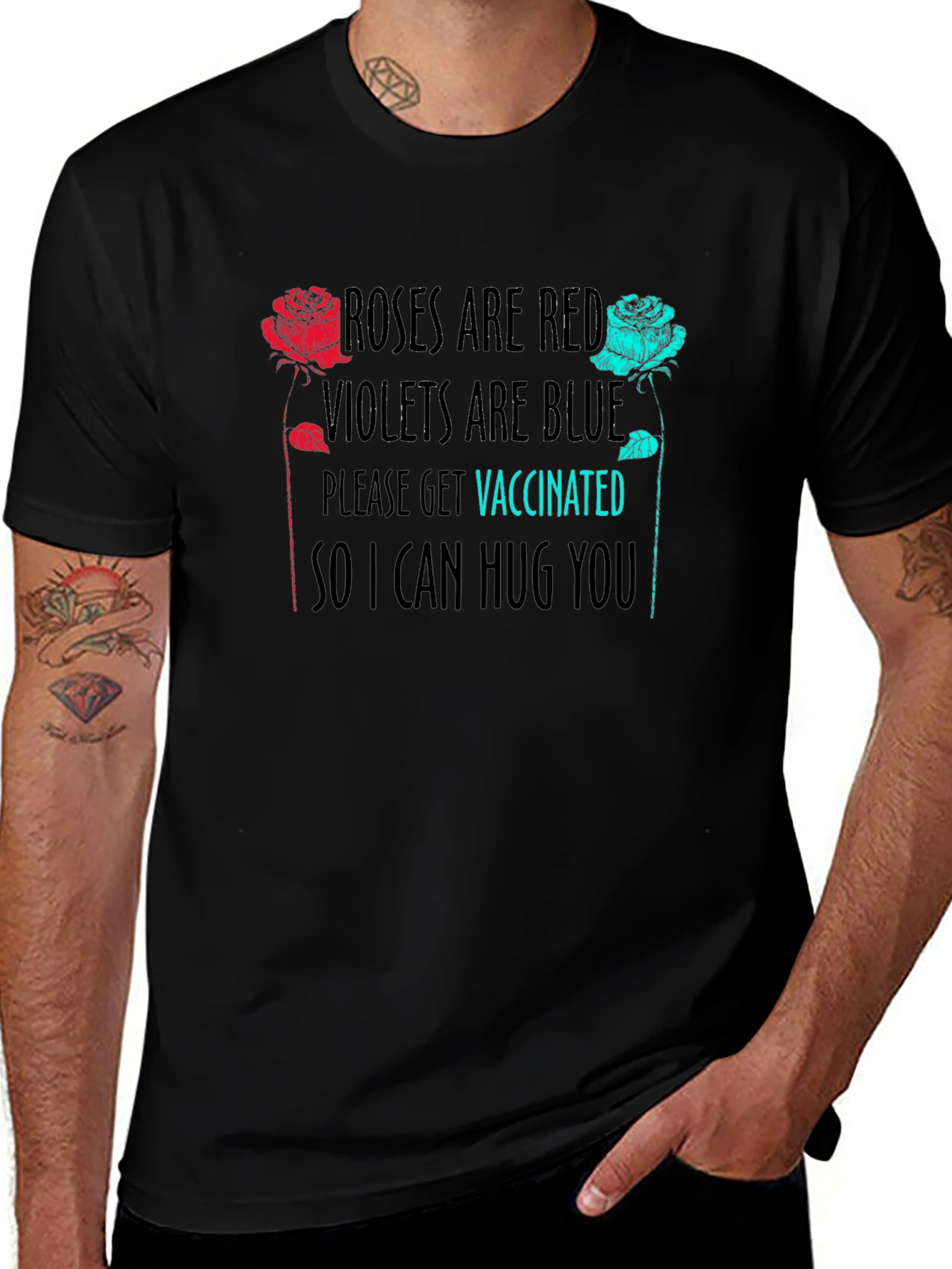Variant 17 of Vaccinated Hugs T-Shirt: Roses Are Red, Violets Are Blue