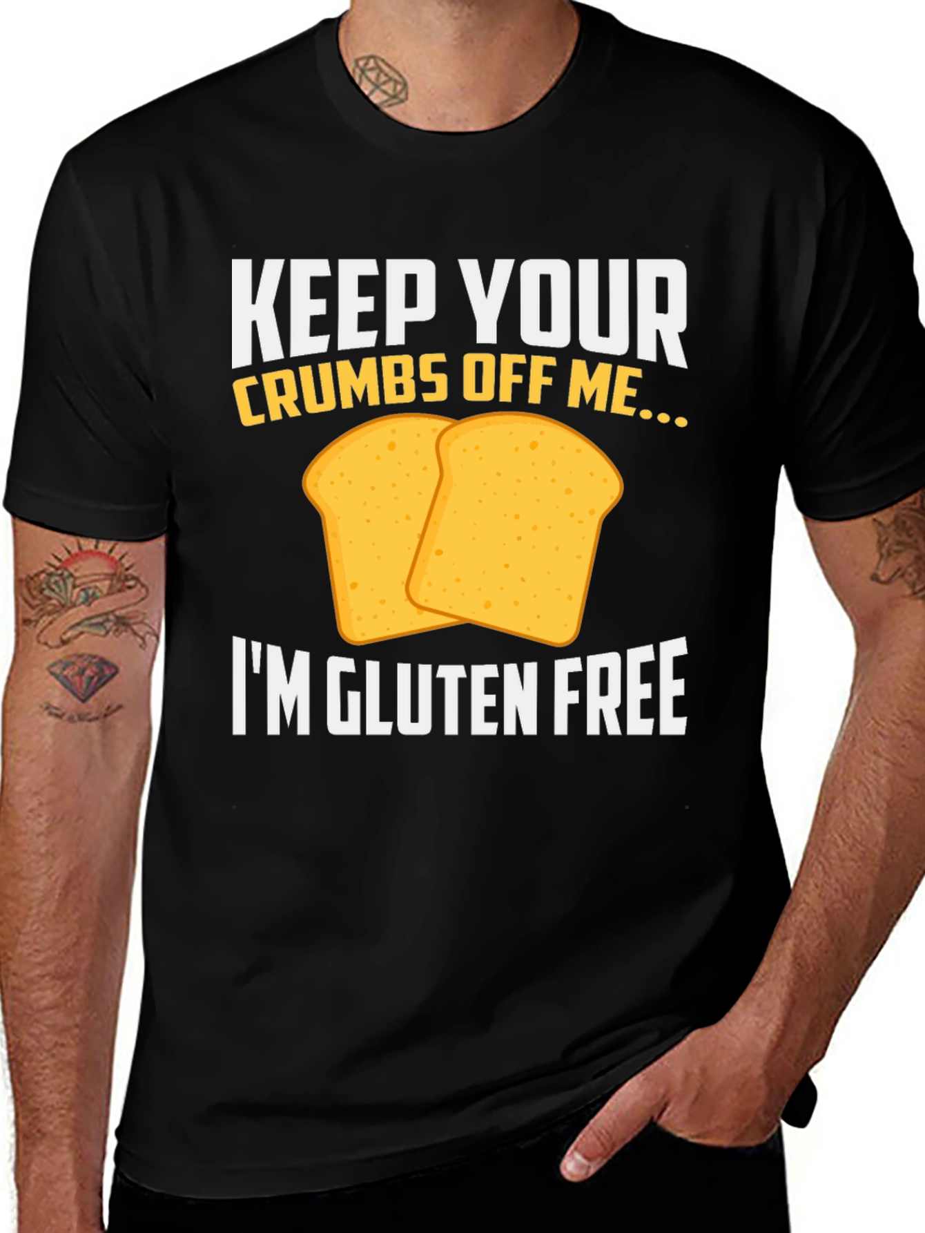 Gluten Free T-Shirt - Keep Your Crumbs Off Me