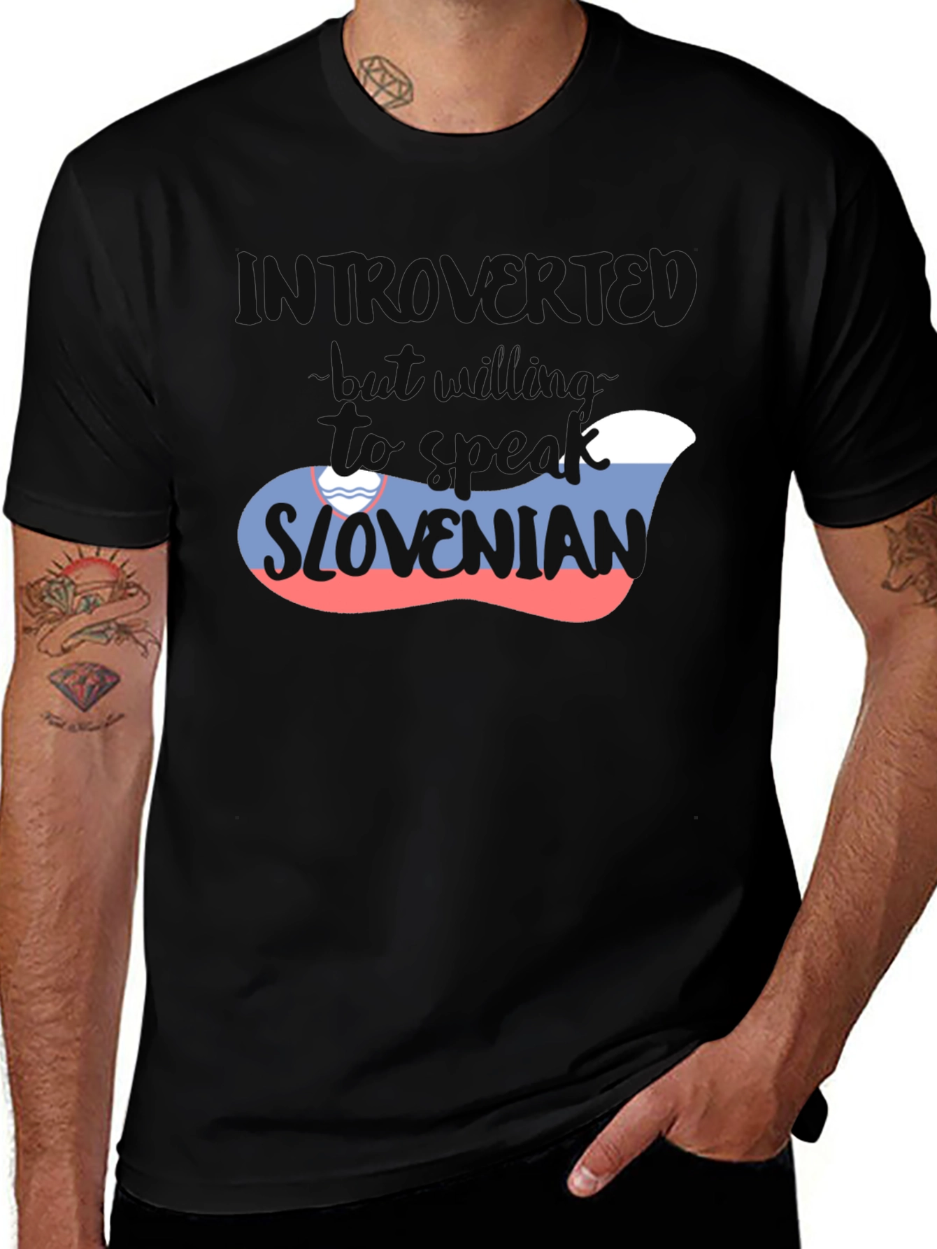Introvert But Willing To Speak Slovenian T-Shirt