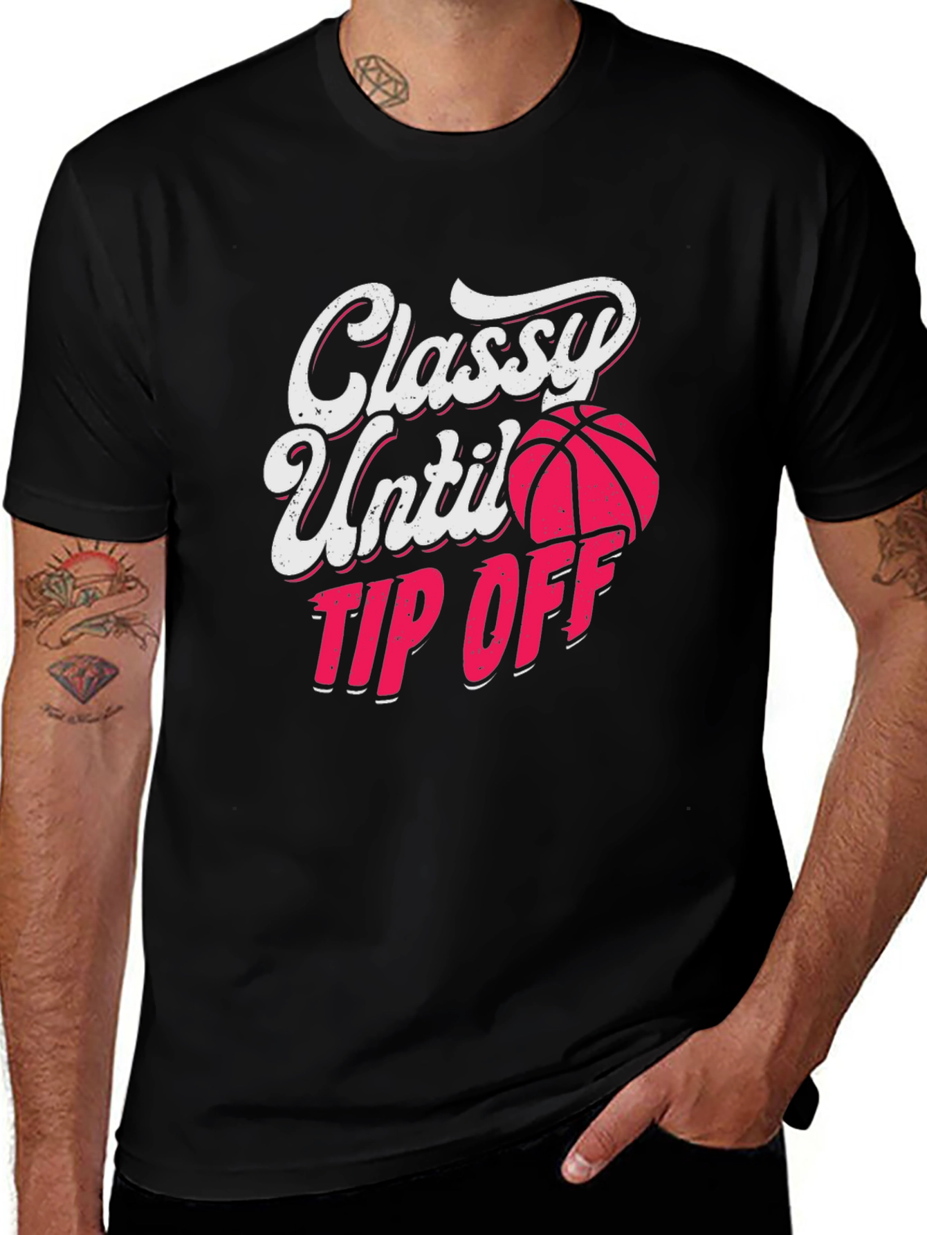 Classy Until Tip Off Graphic Tee