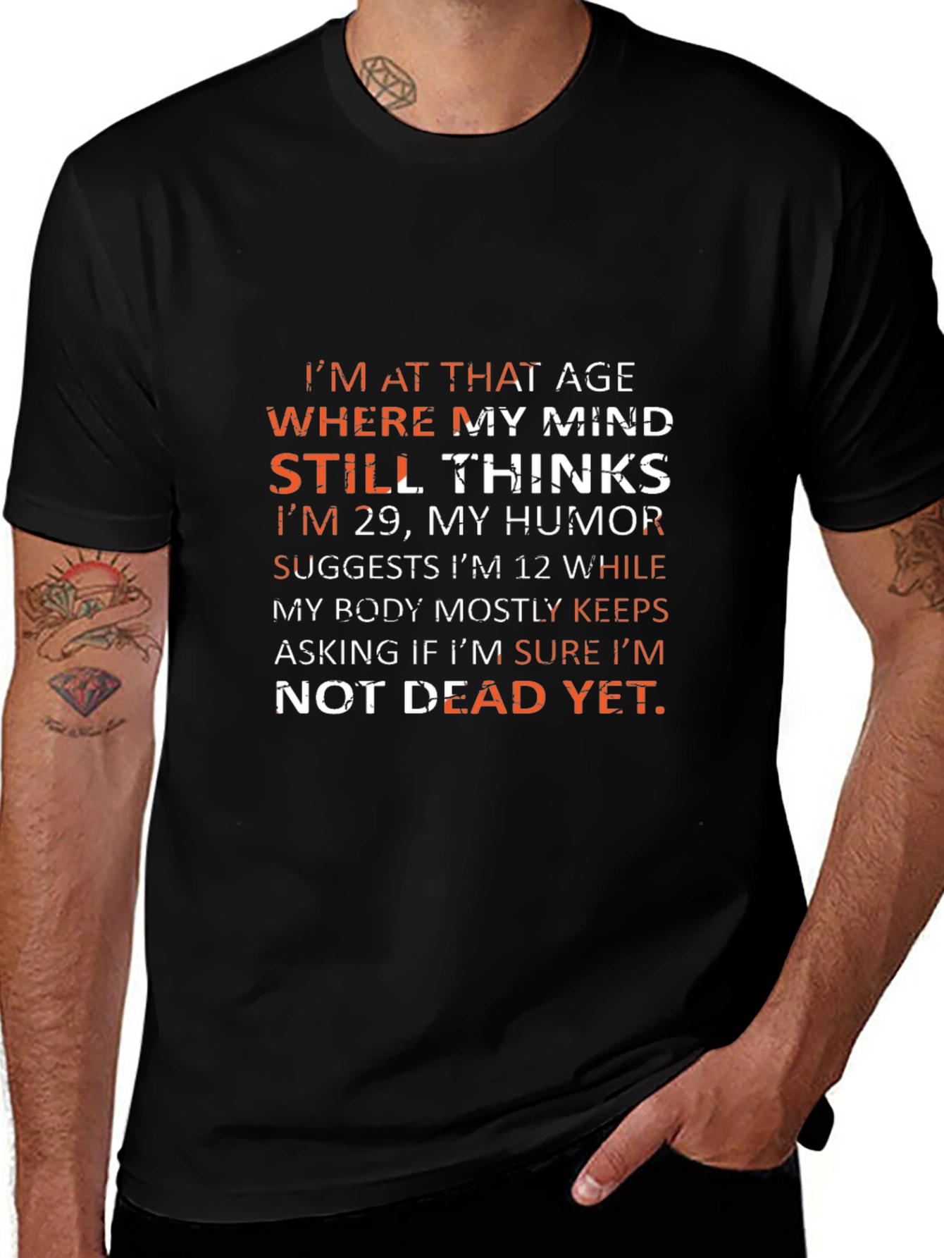 Variant 9 of Humorous "Not Dead Yet" Graphic Tee