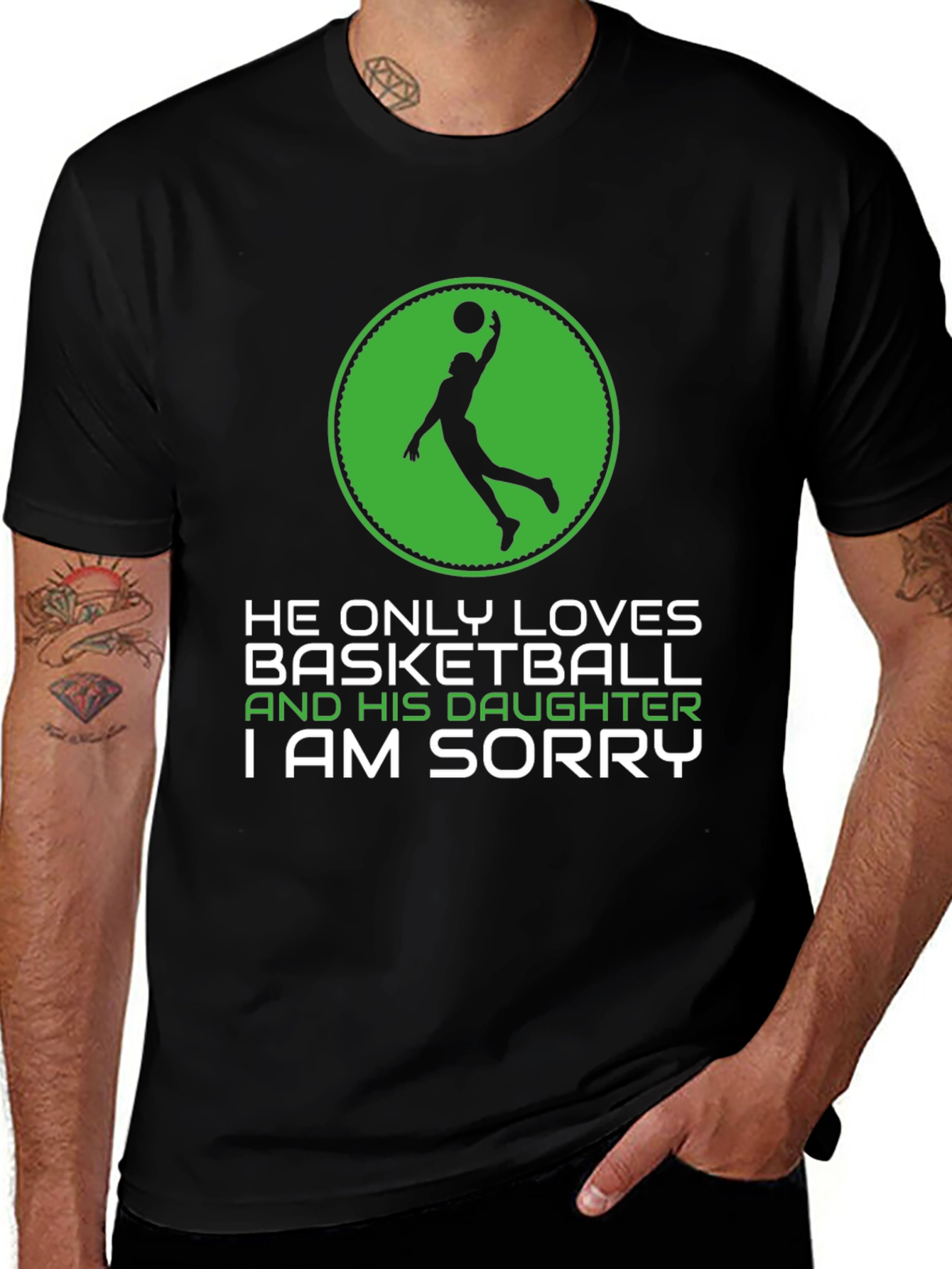 Variant 6 of Basketball Dad T-Shirt: He Only Loves Basketball and His Daughter