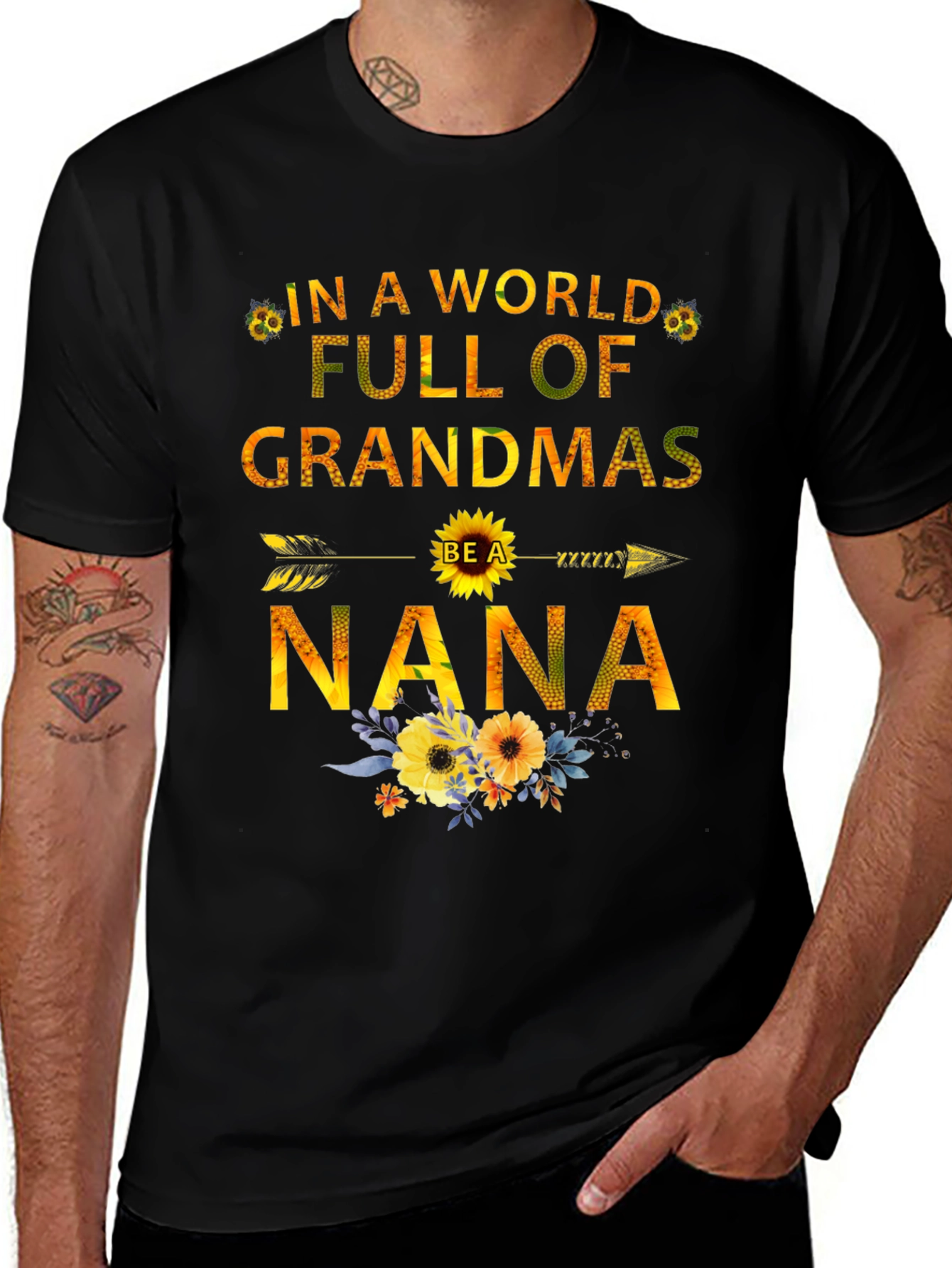 In a World Full of Grandmas Be a Nana T-Shirt
