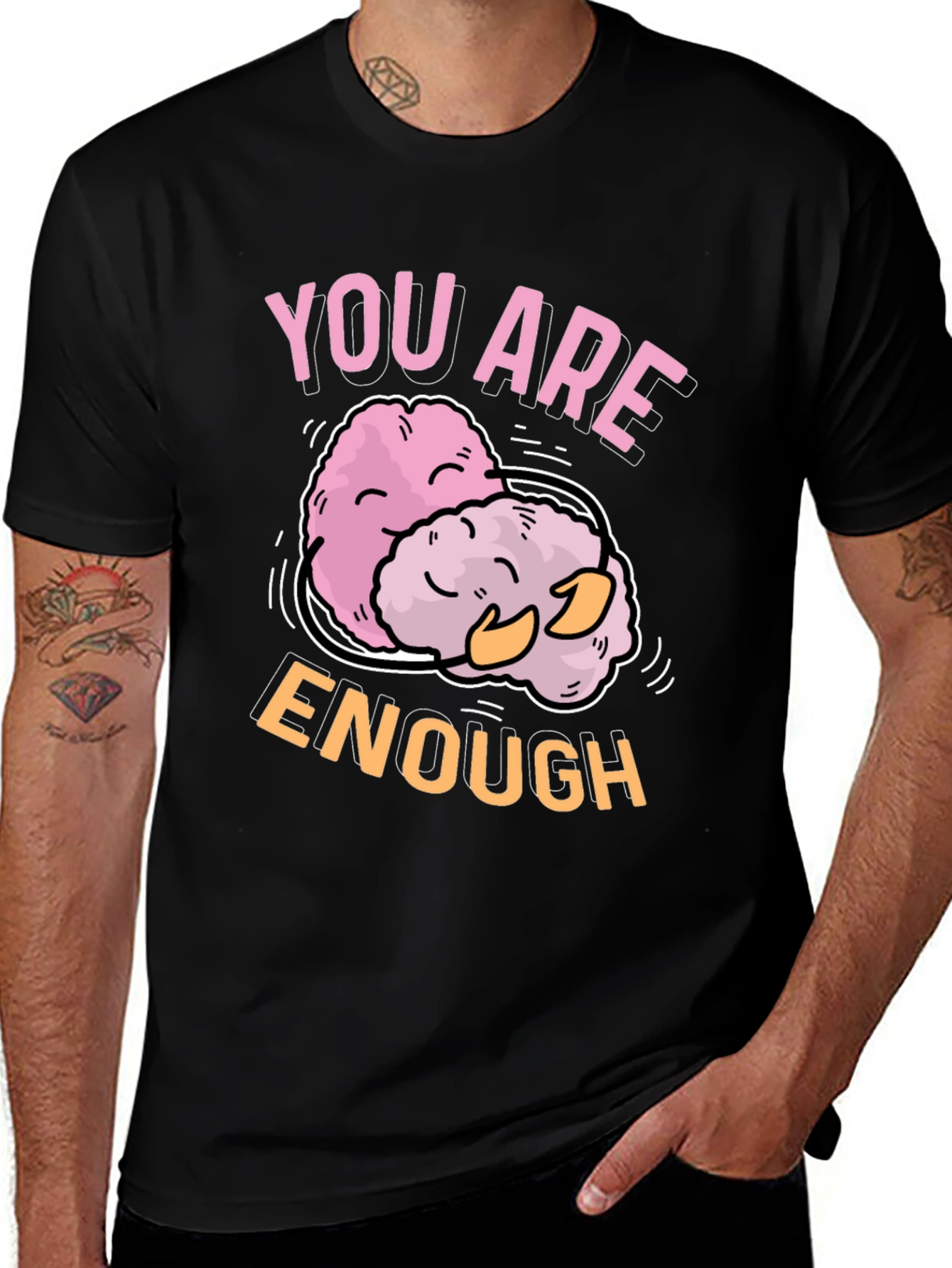 Variant 4 of You Are Enough Brain T-Shirt