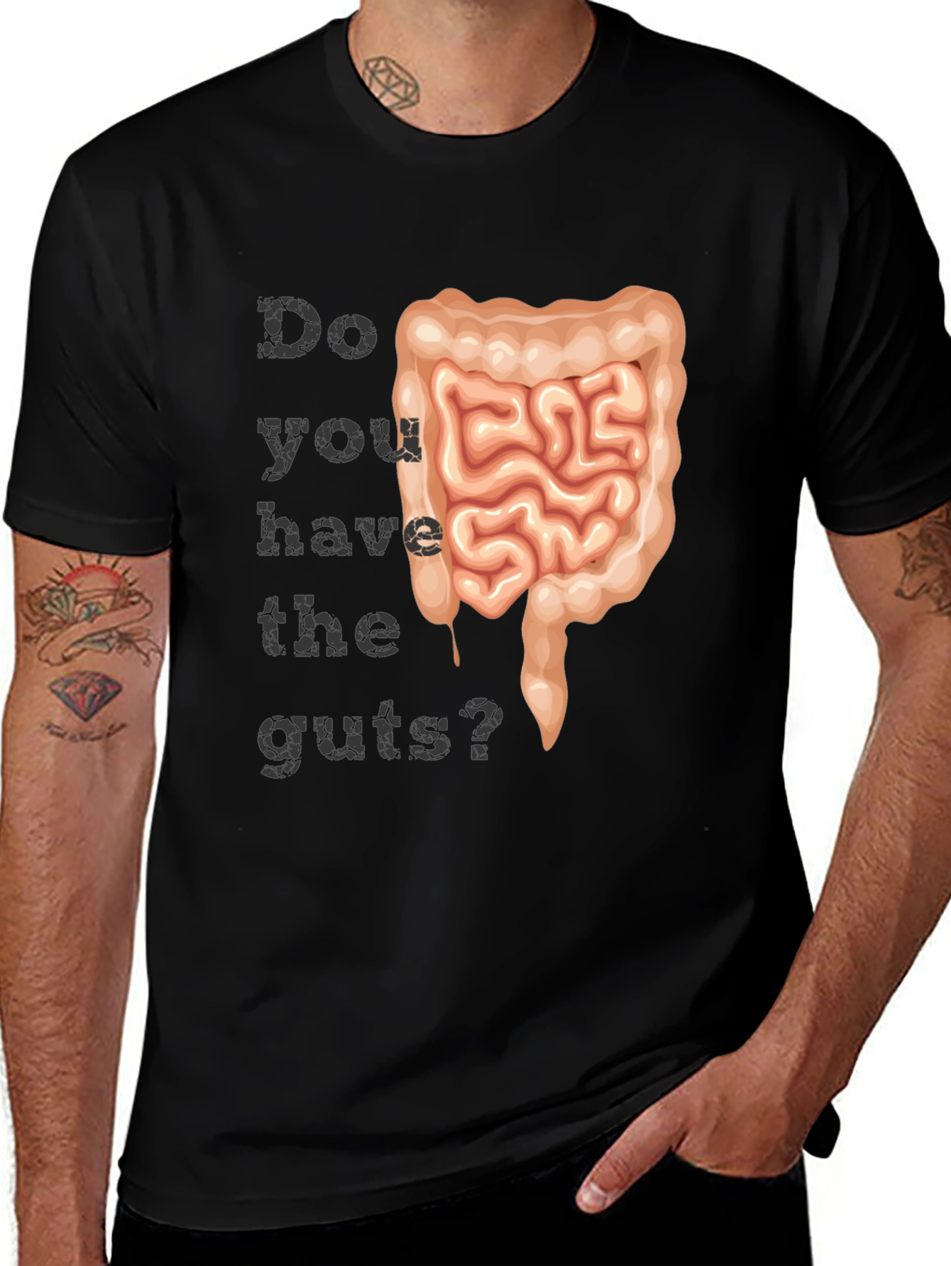 Variant 7 of Do You Have The Guts? T-Shirt