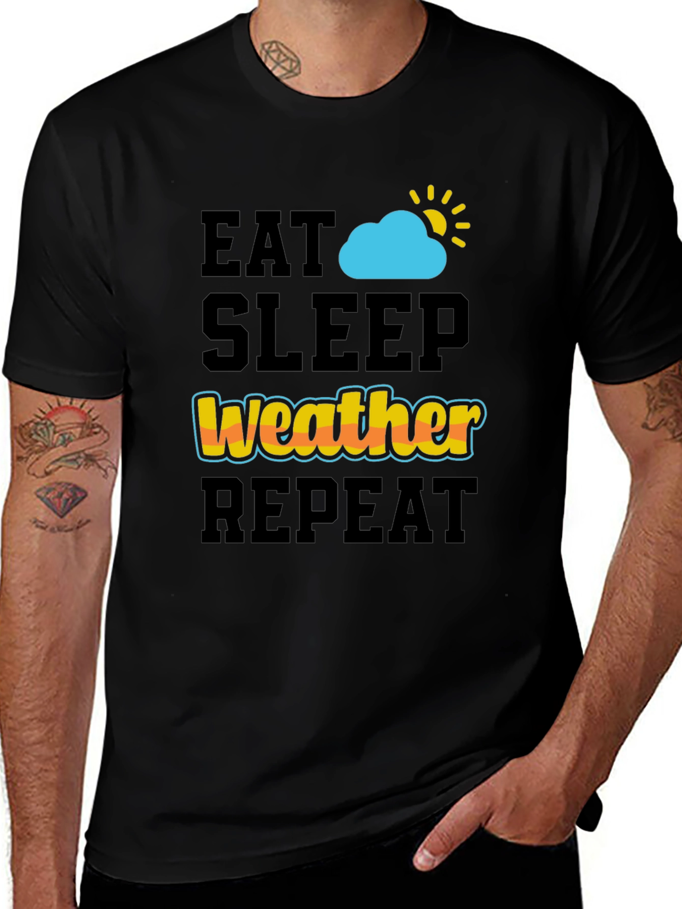 Variant 6 of Eat Sleep Weather Repeat Black T-Shirt